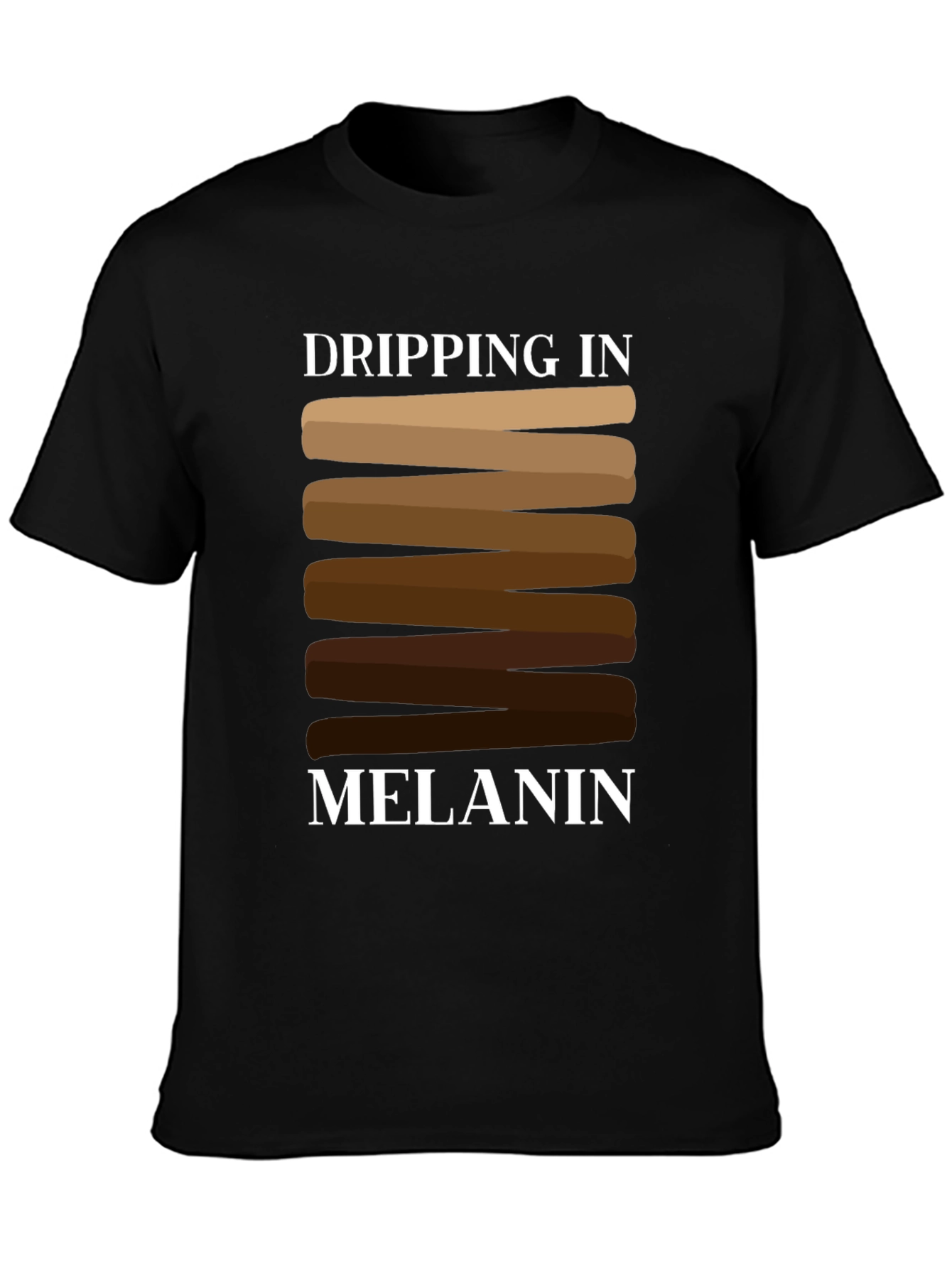 Dripping in Melanin T-Shirt Black Cotton