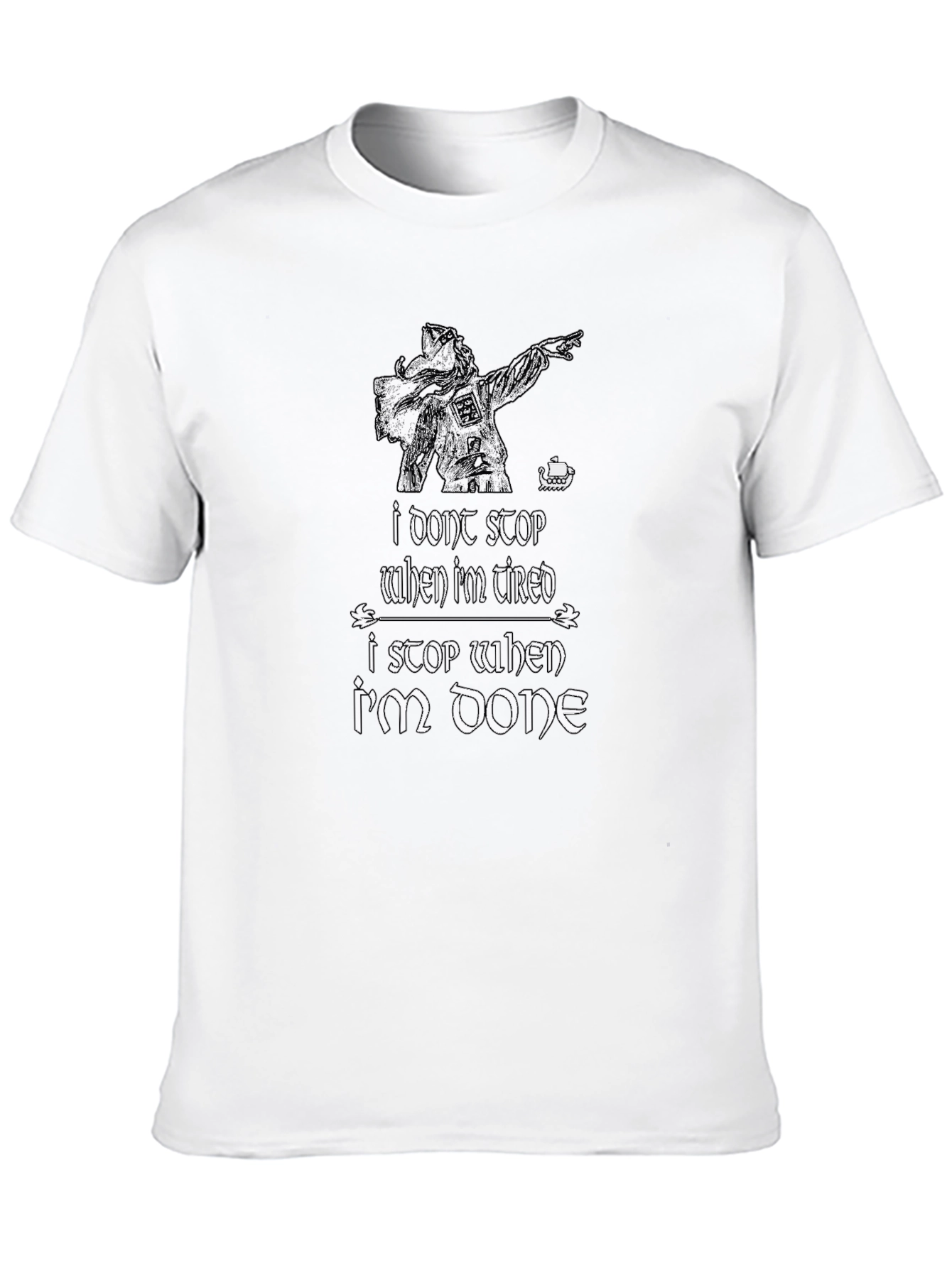 Im Done Viking T-Shirt