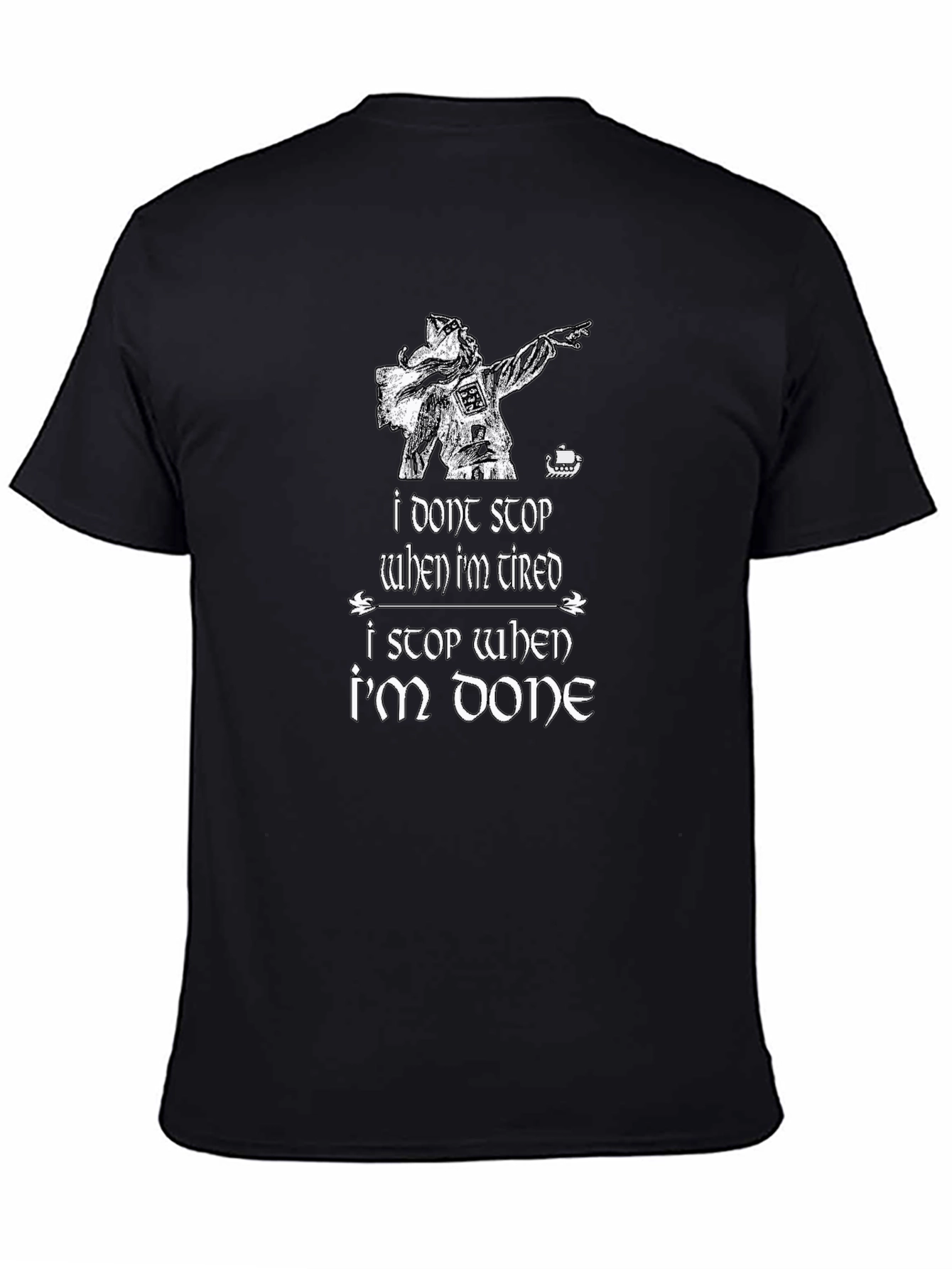 Im Done Viking T-Shirt