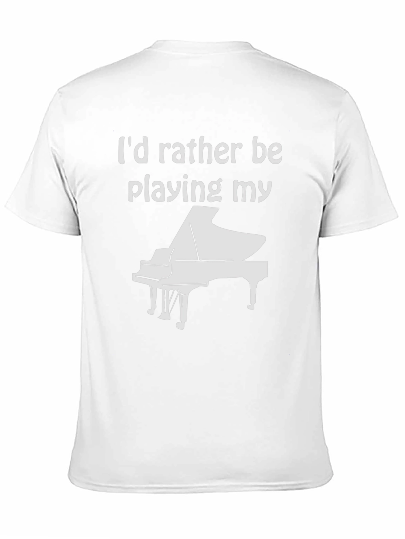 Piano Player T-Shirt - Id Rather Be Playing