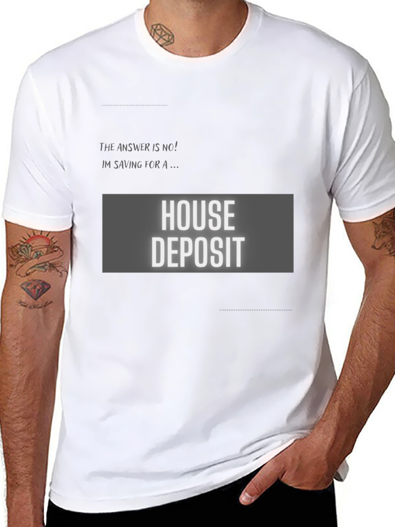 House Deposit Saving T-Shirt - Funny Sarcastic Tee