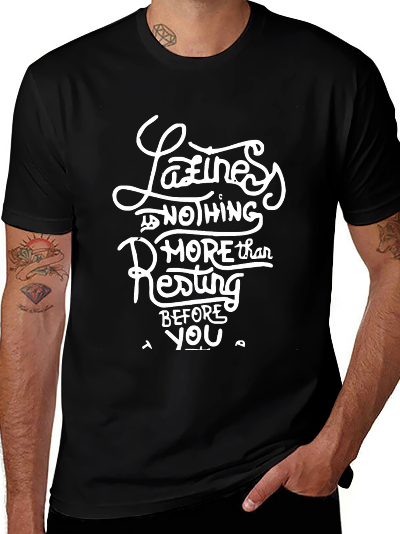 Laziness is Nothing More Than Resting T-Shirt