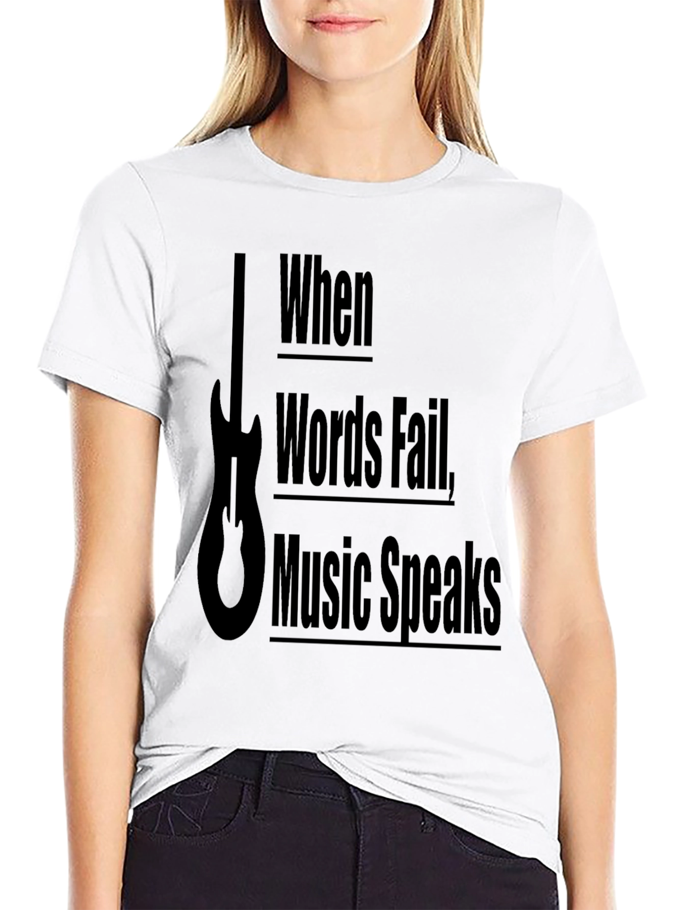 When Words Fail Music Speaks Graphic Tee