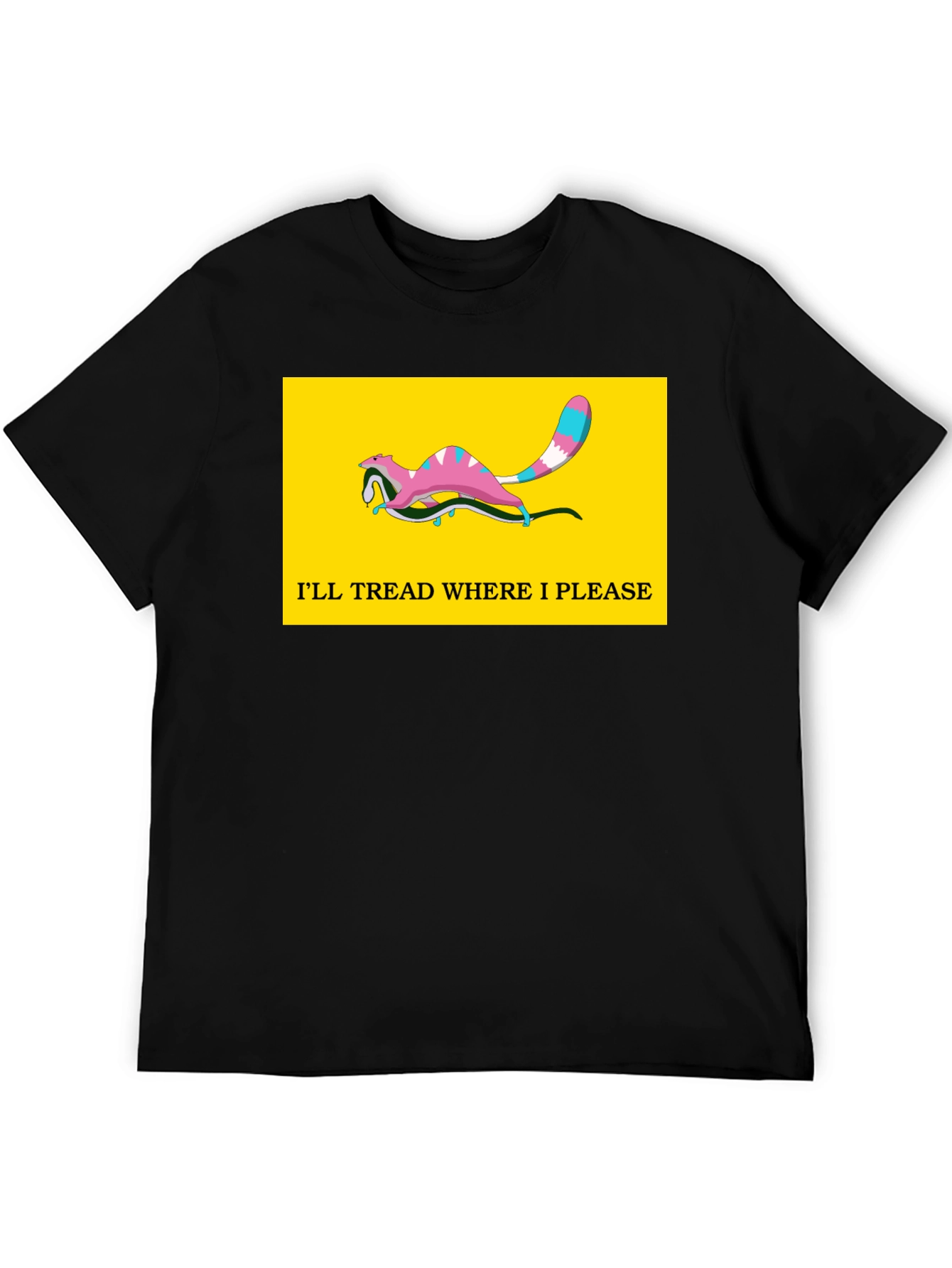 Ill Tread Where I Please Opossum T-Shirt