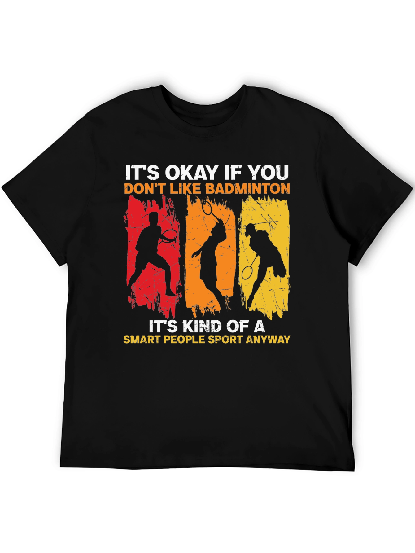Funny Badminton Lover Graphic T-Shirt