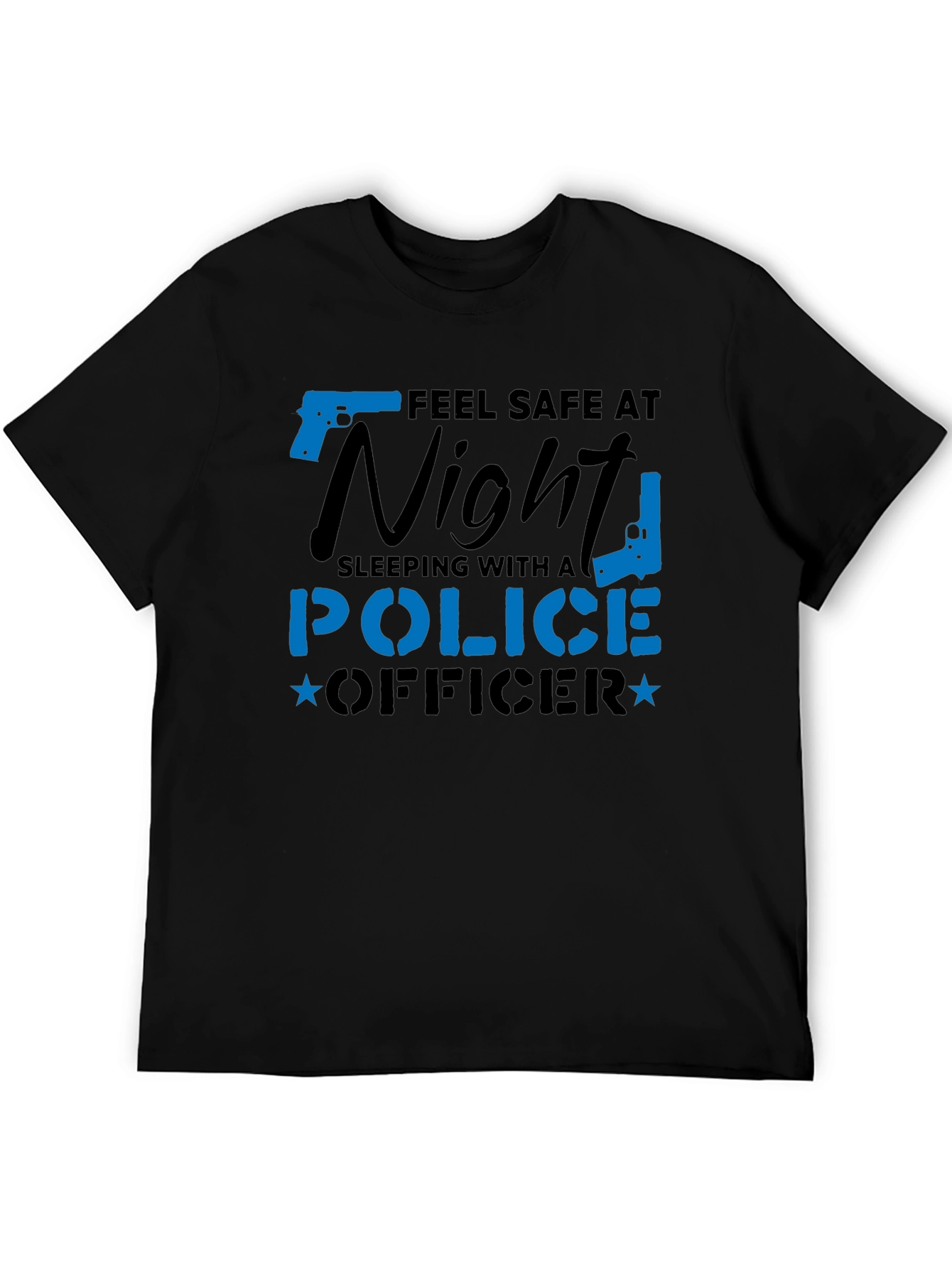 Feel Safe Police Officer Novelty Graphic Tee