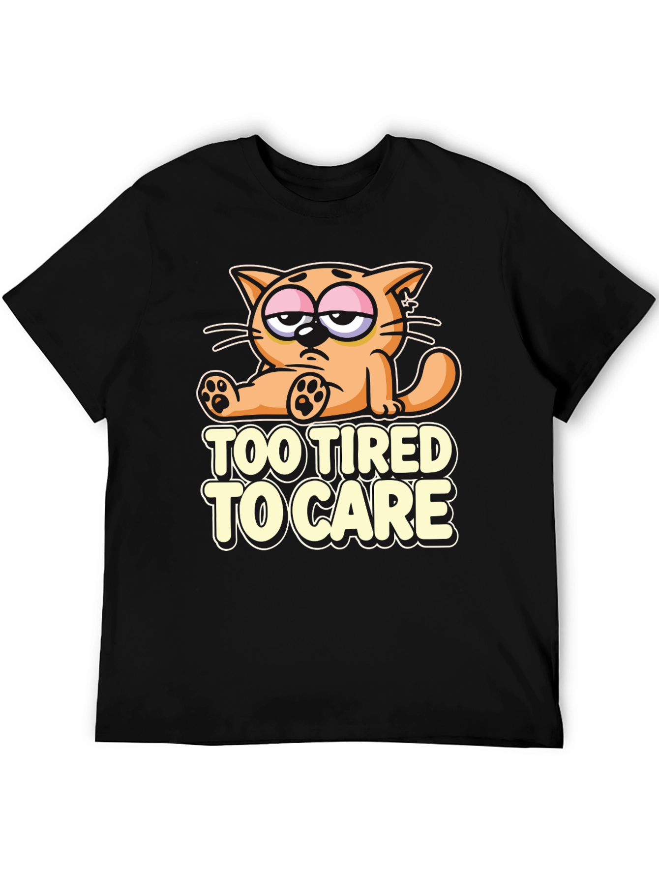 Too Tired to Care Cat T-Shirt