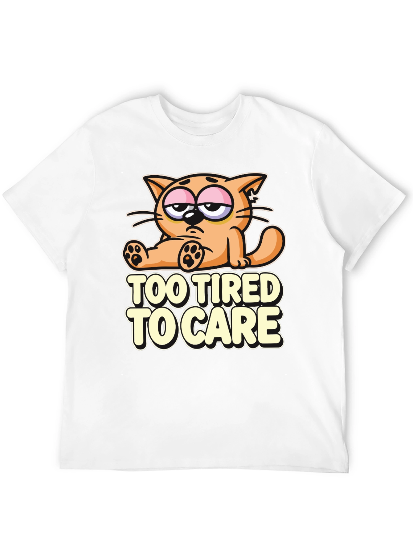 Too Tired to Care Cat T-Shirt
