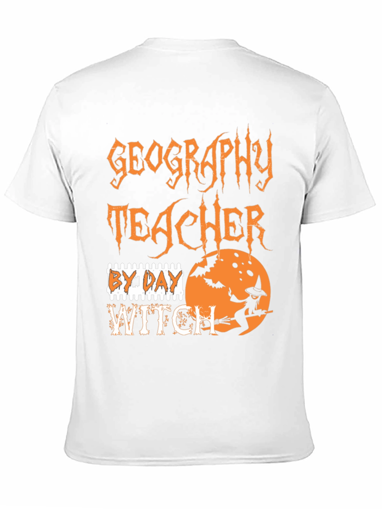 Geography Teacher By Day Witch Halloween T-Shirt