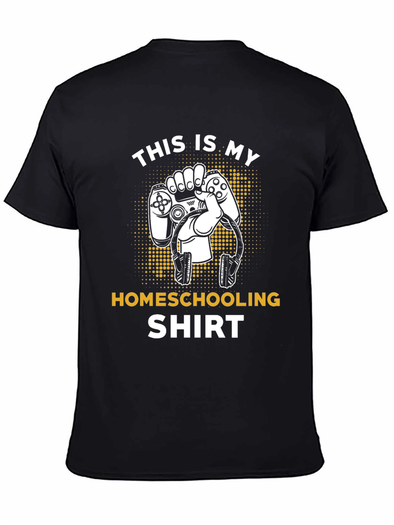 Homeschooling Gamer T-Shirt - Black