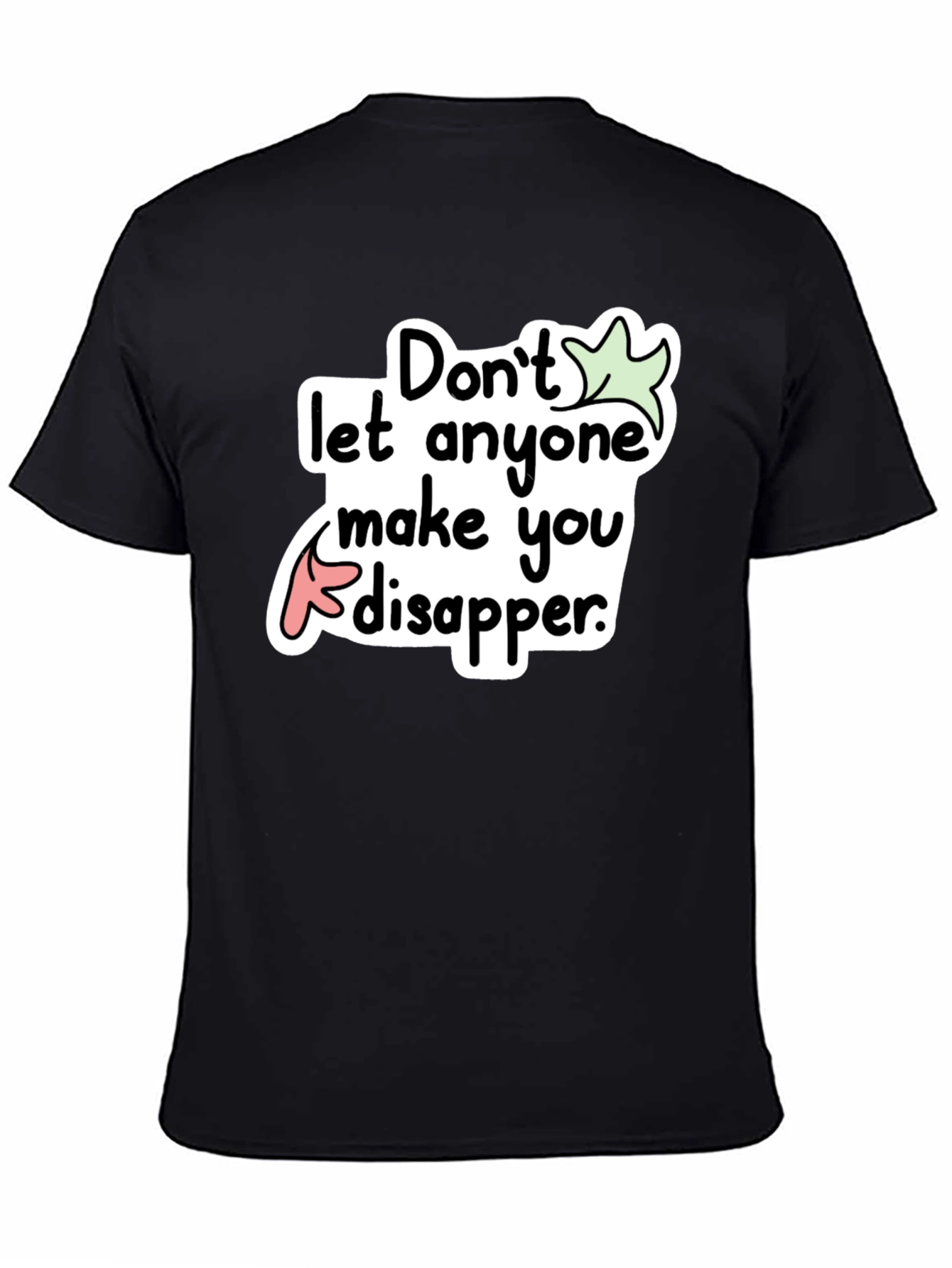 Dont Disappear Graphic Tee - Black