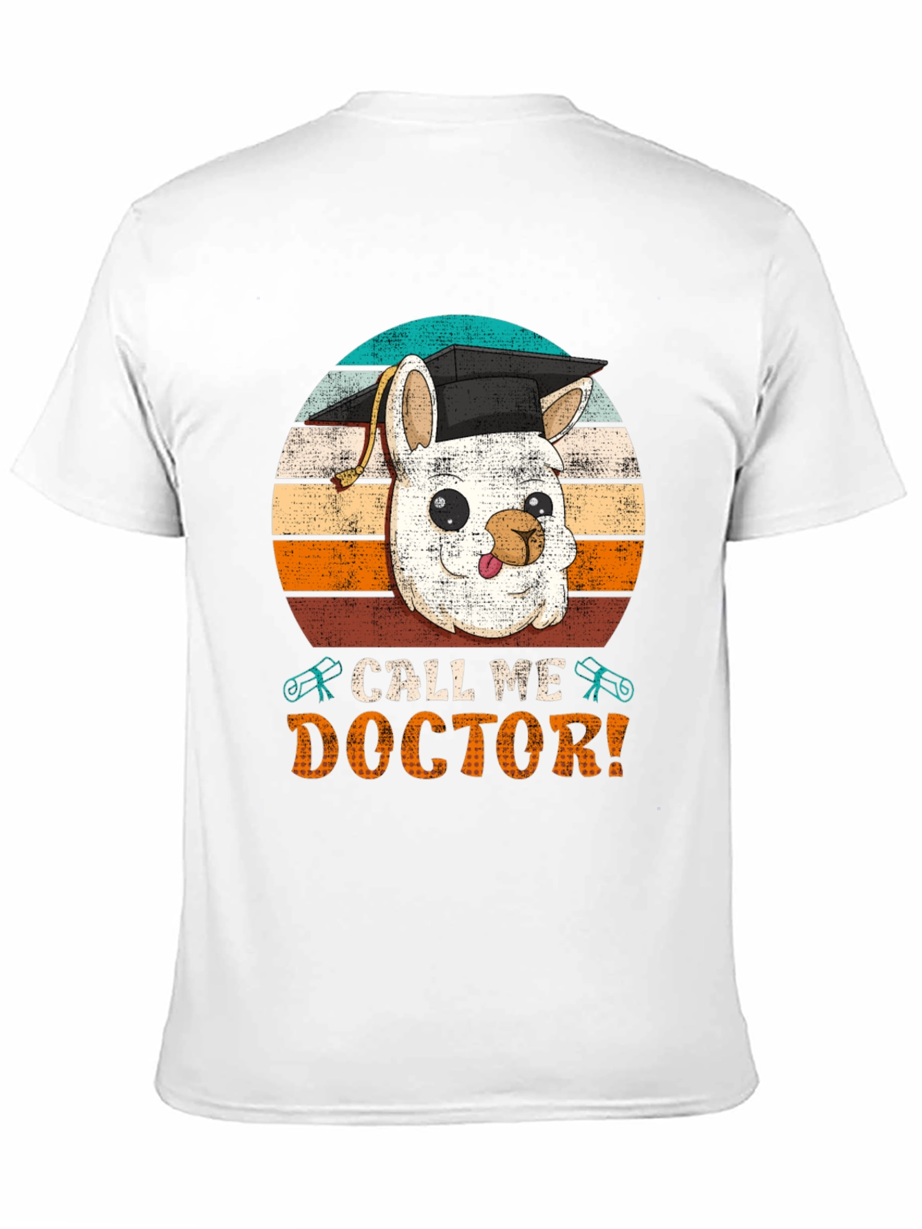 Call Me Doctor T-Shirt - Llama Graduation Tee
