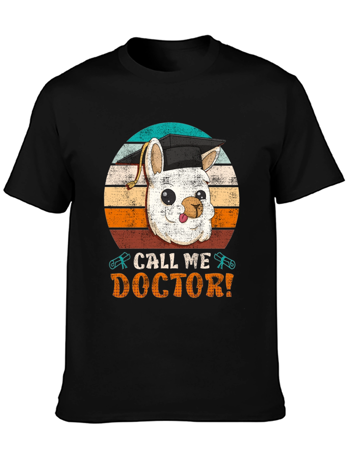 Call Me Doctor T-Shirt - Llama Graduation Tee