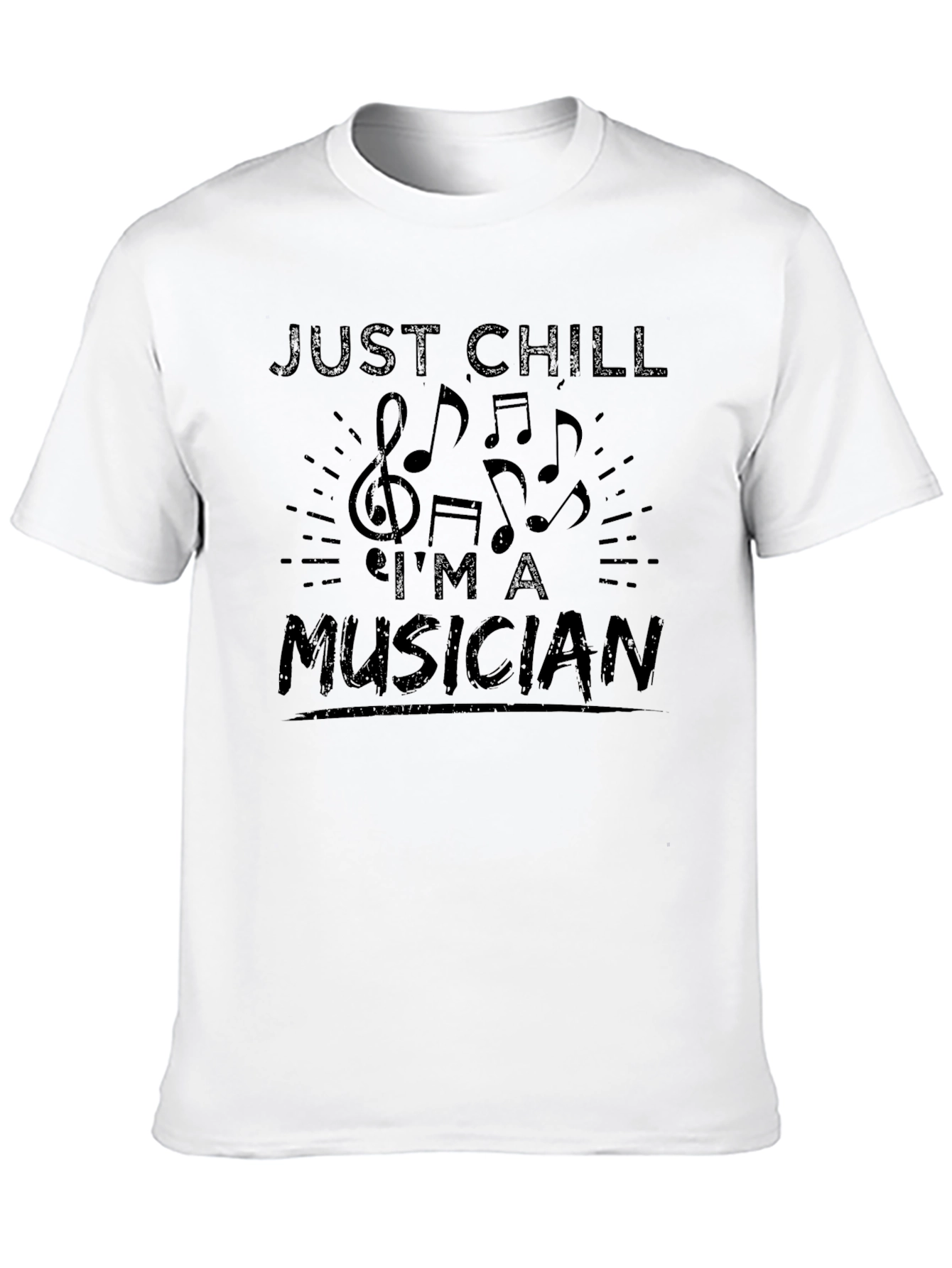 Just Chill Im A Musician Graphic T-Shirt - Black