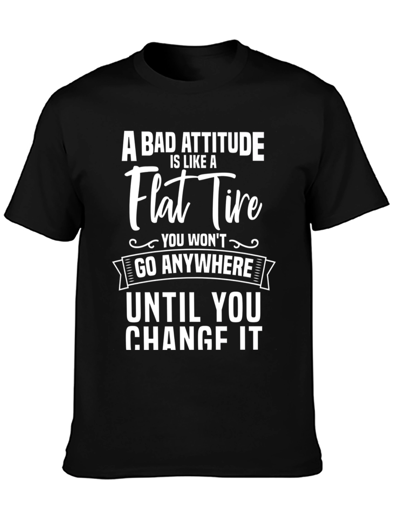 Bad Attitude Flat Tire Graphic Tee