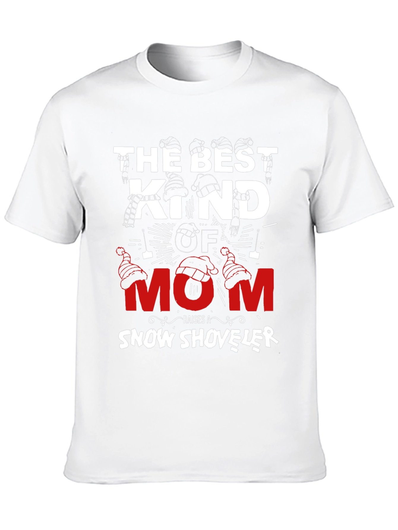 Best Kind of Mom Snow Shoveler T-Shirt