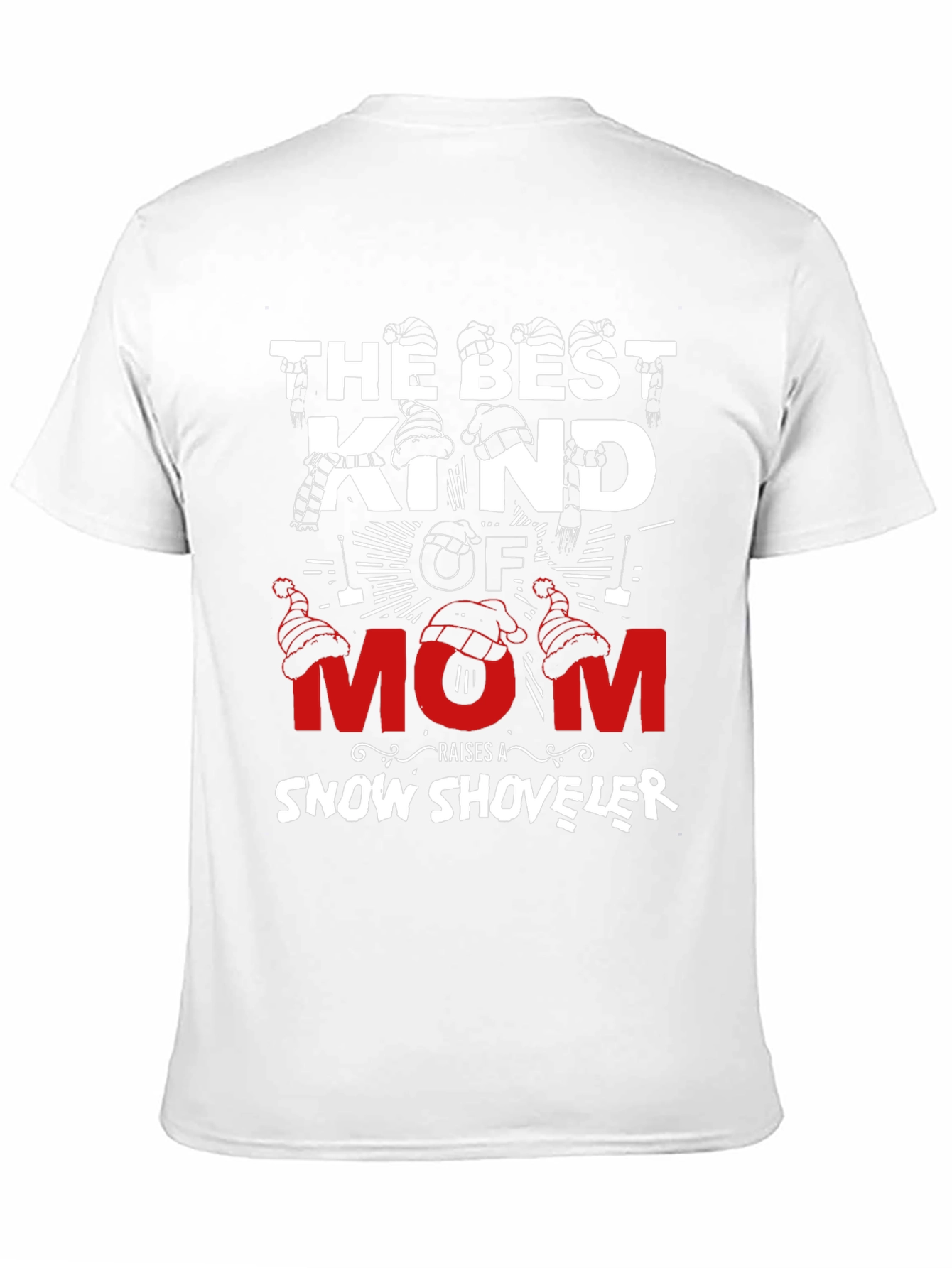 Best Kind of Mom Snow Shoveler T-Shirt