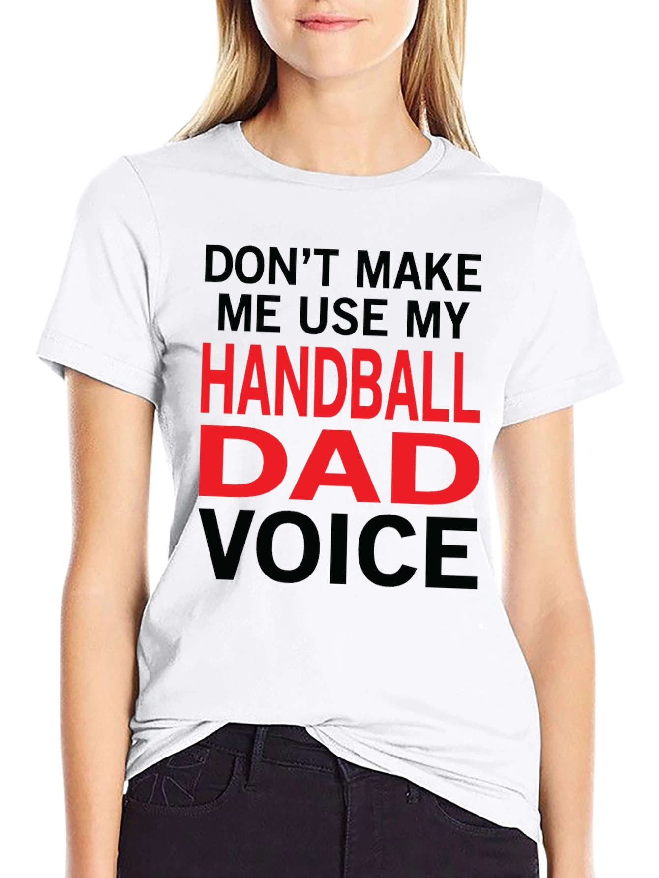 Handball Dad Voice T-Shirt