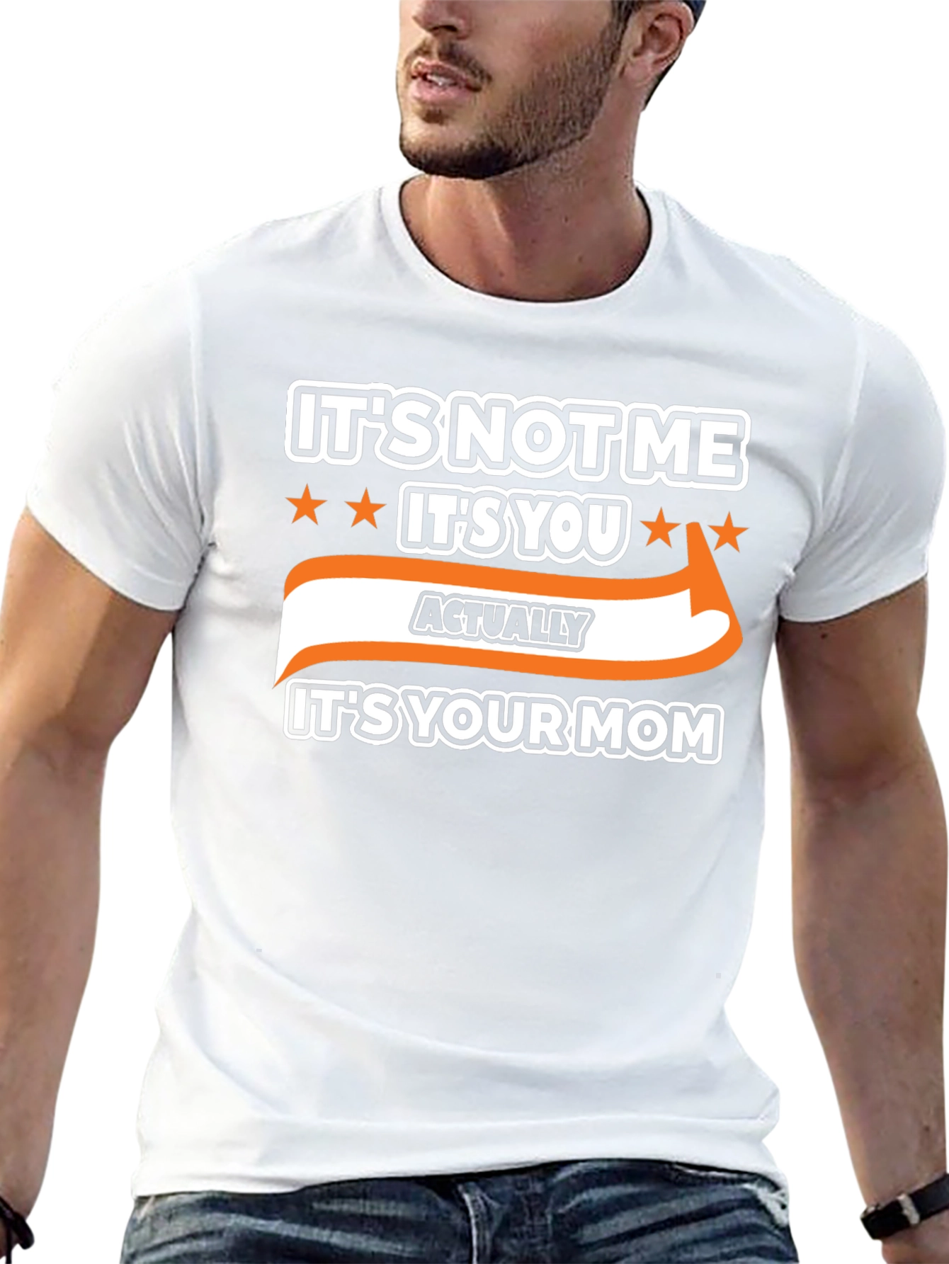 Its Not Me Its You Funny Graphic T-Shirt