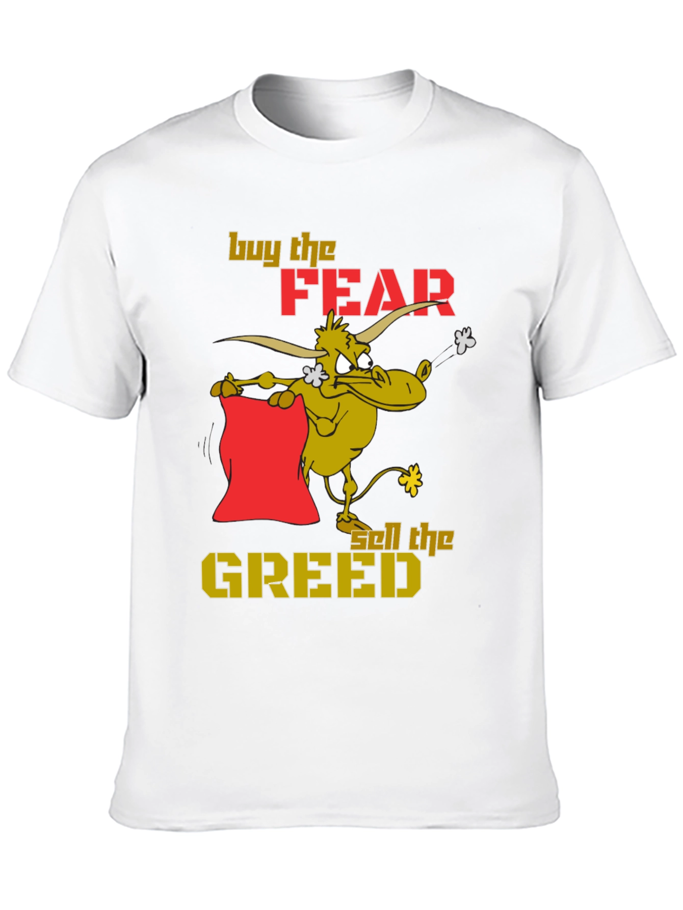 Buy Fear Sell Greed Graphic T-Shirt