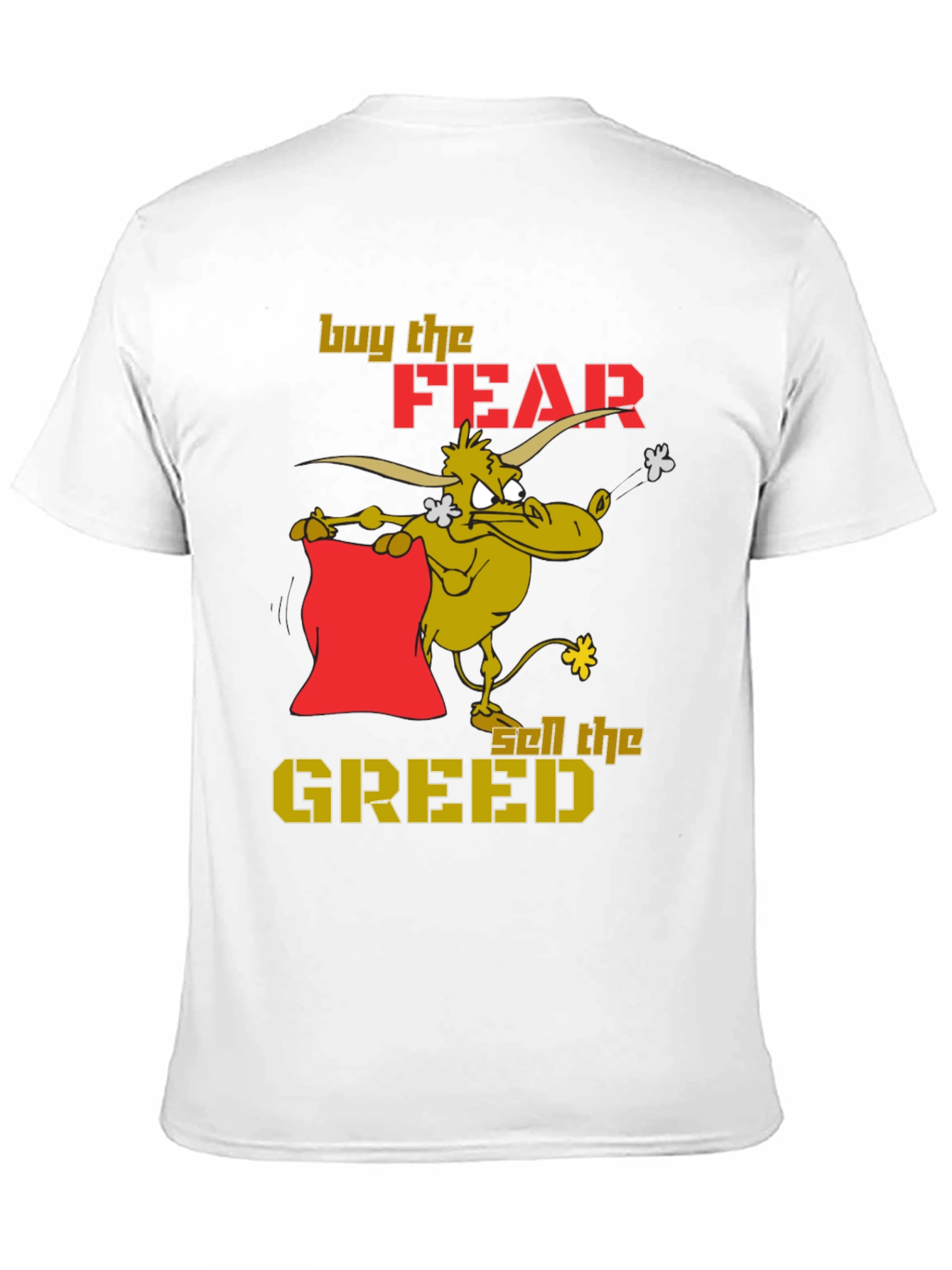 Buy Fear Sell Greed Graphic T-Shirt