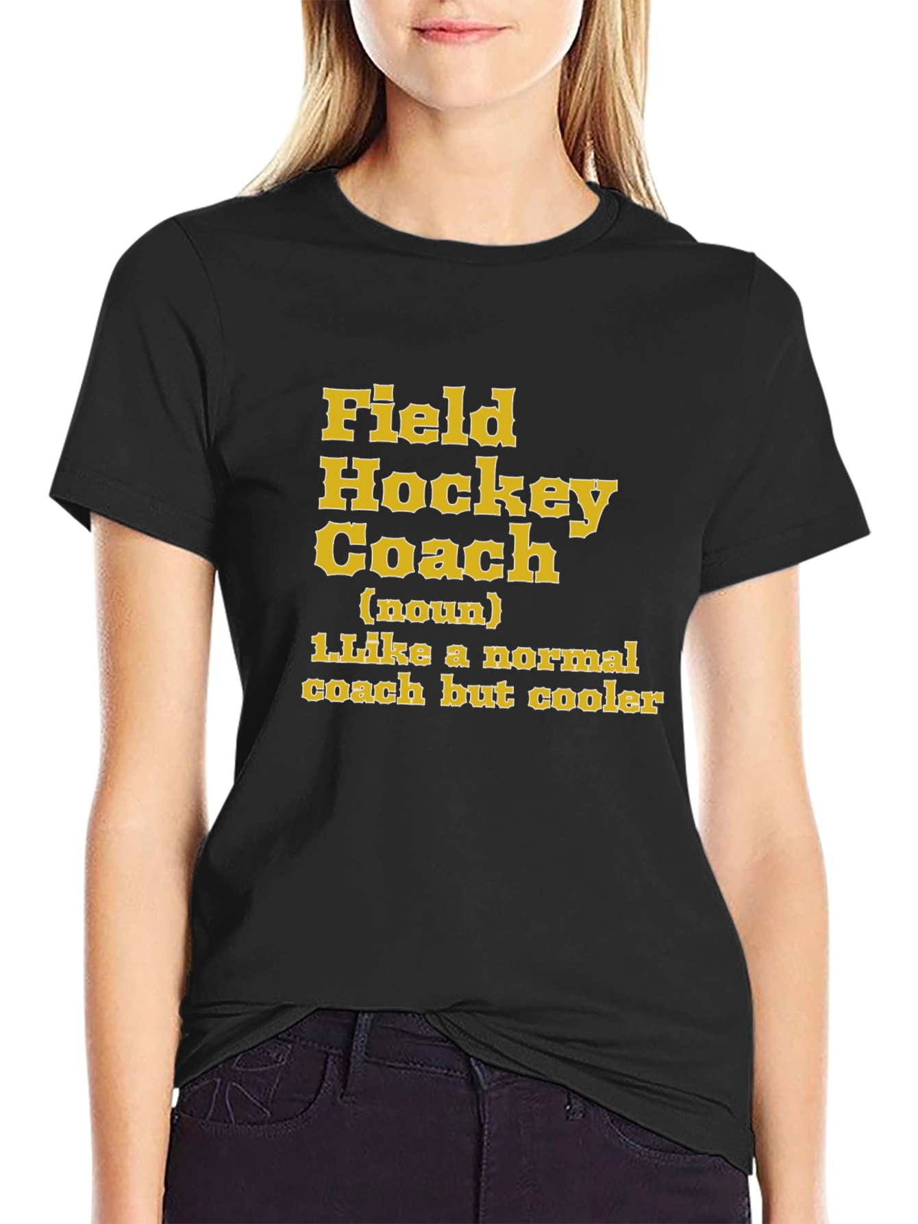 Field Hockey Coach T-Shirt - Cool Coach Gift
