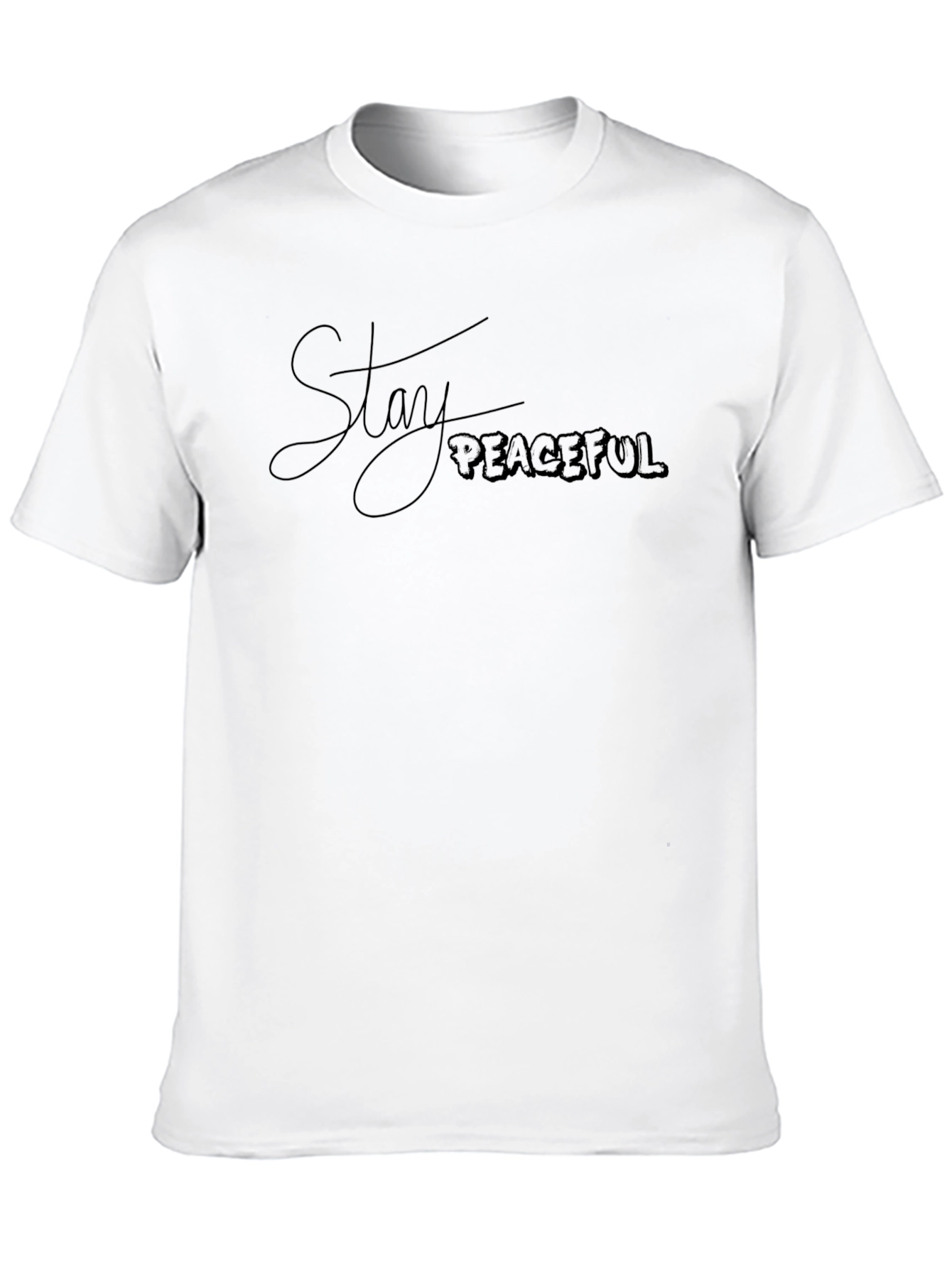 Stay Peaceful T-Shirt