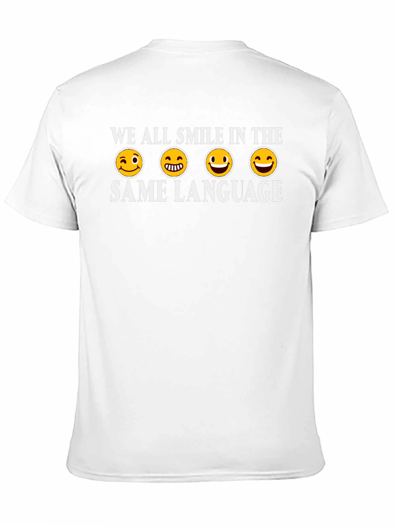 Smile in the Same Language T-Shirt