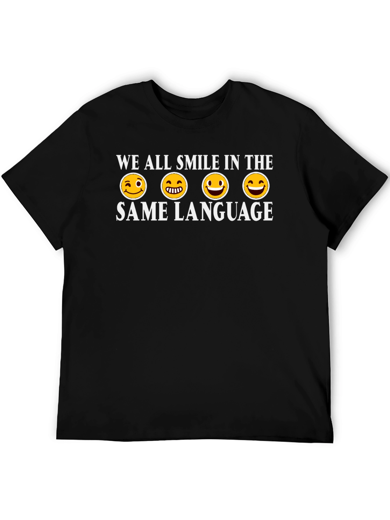 Smile in the Same Language T-Shirt
