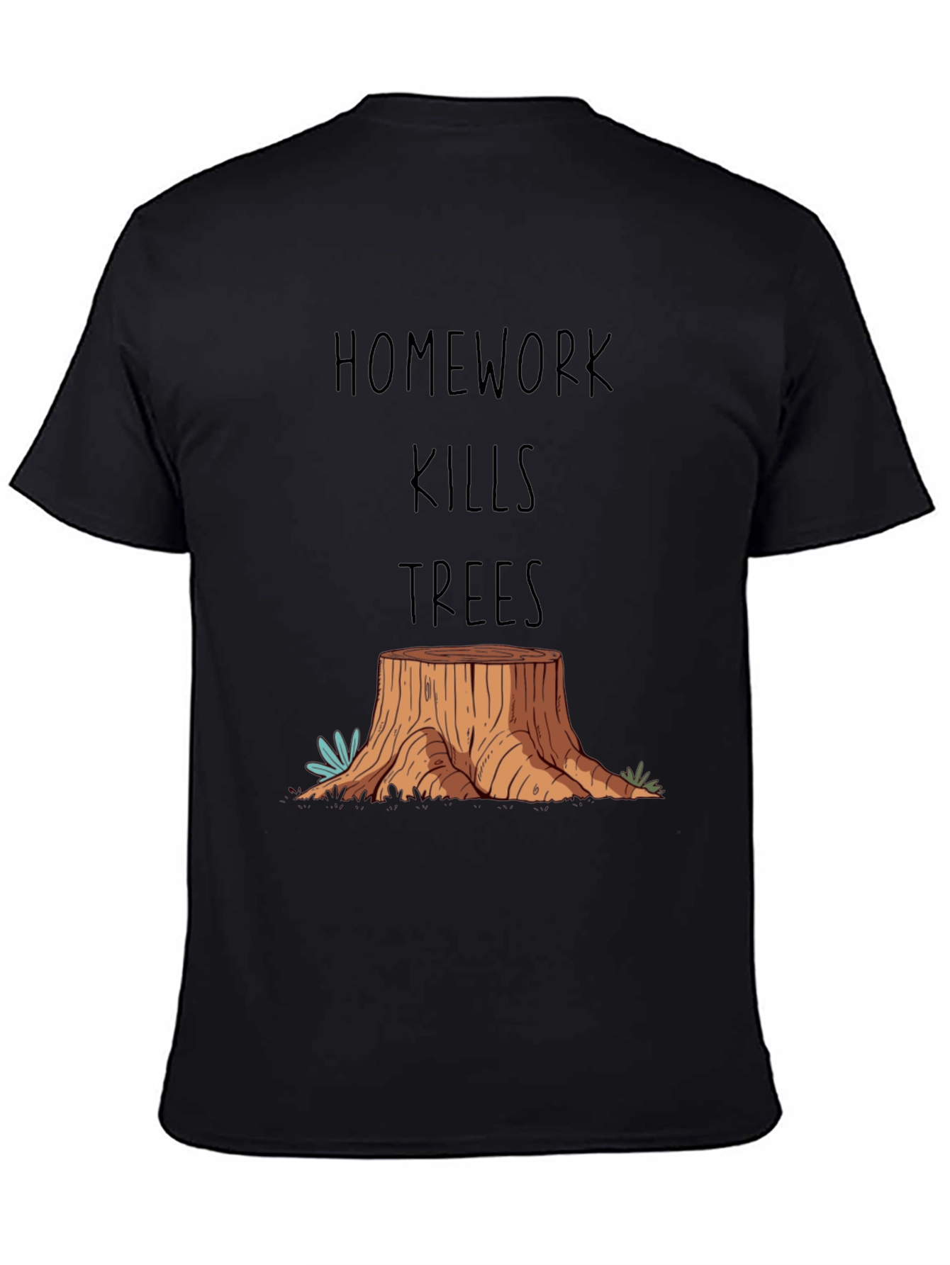 Homework Kills Trees Graphic T-Shirt