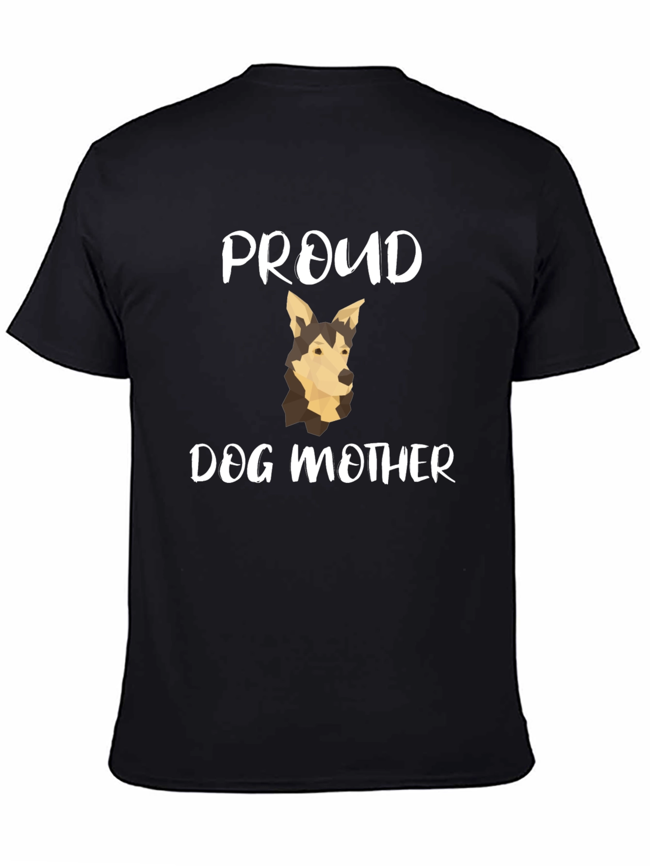 Proud Dog Mother T-Shirt -  Unisex Black Tee