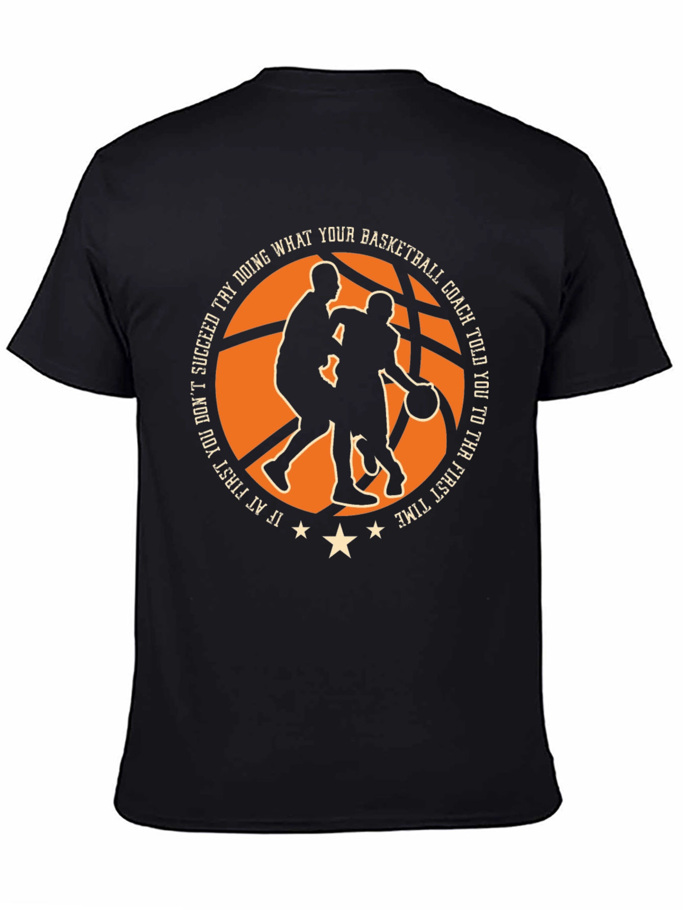 Basketball Coach Told You T-Shirt