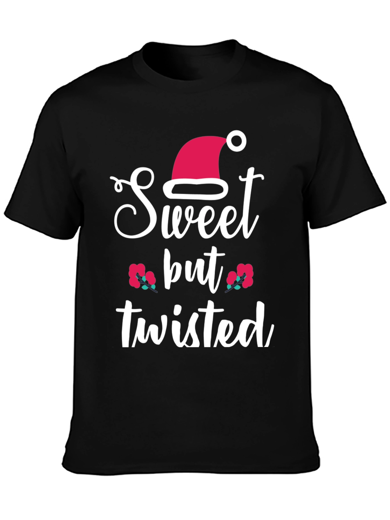 Sweet But Twisted T-Shirt