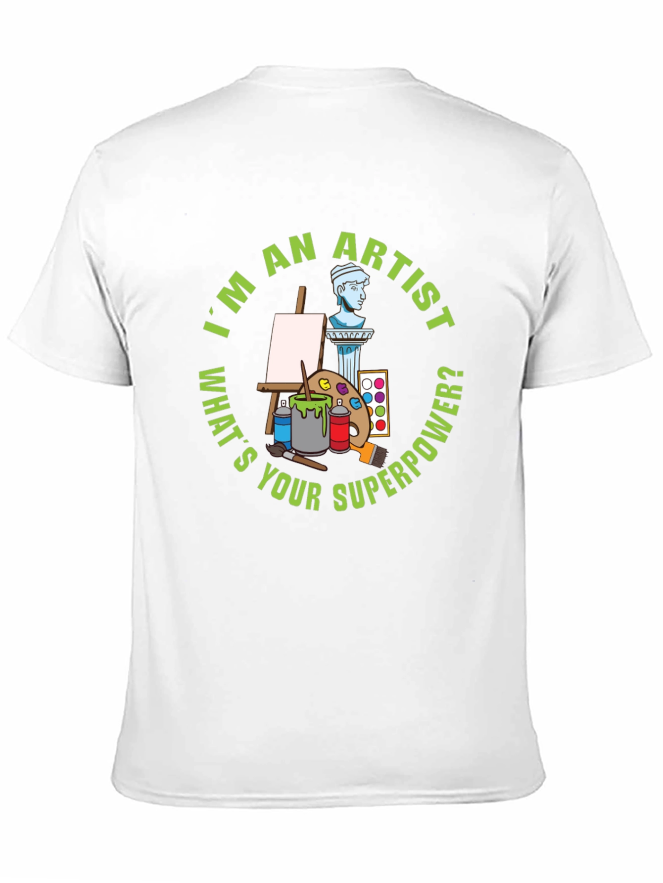 Artist Superpower Graphic T-Shirt - Unisex Cotton Tee