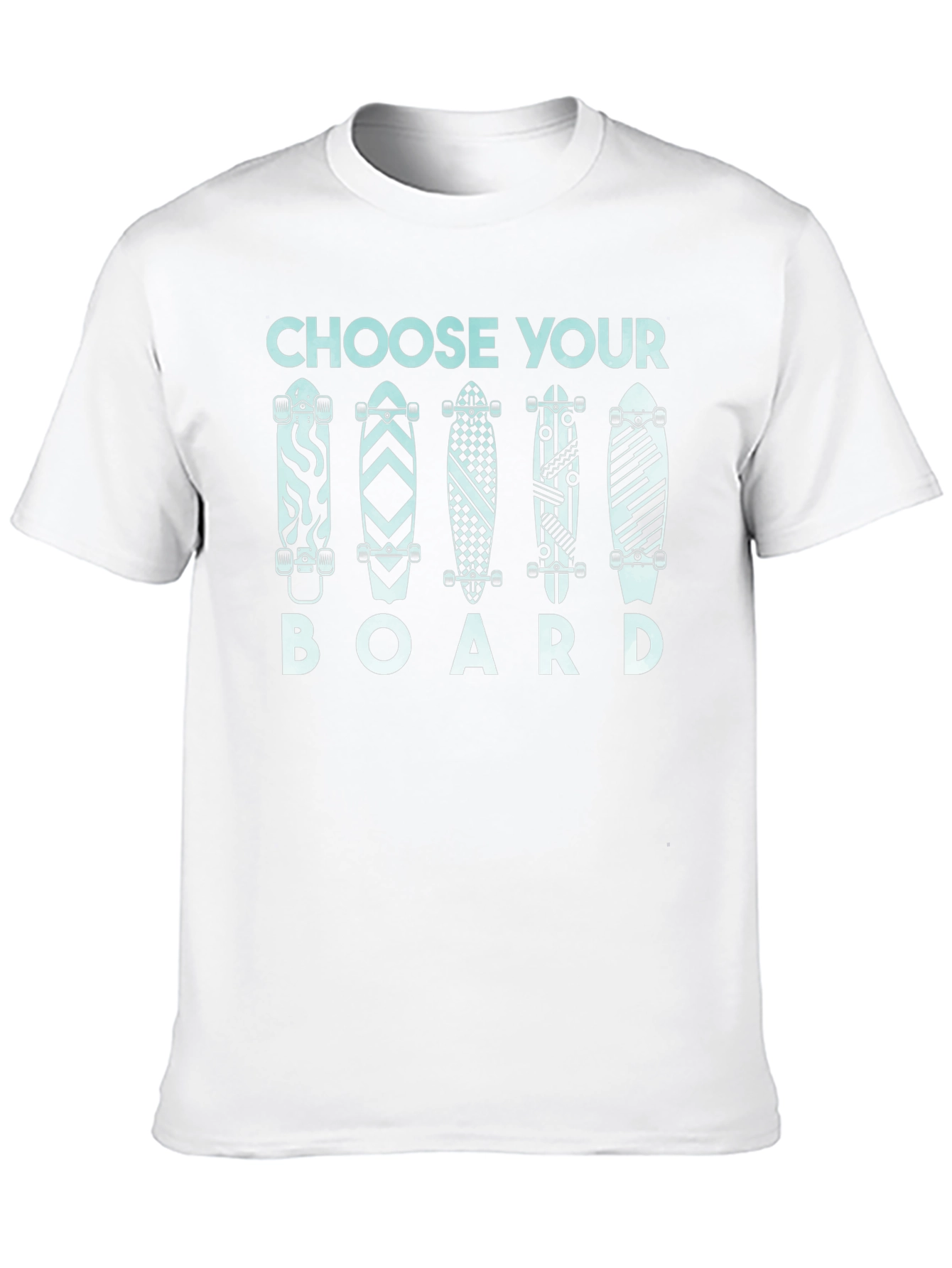 Choose Your Board Graphic T-Shirt | Skateboarding Tee