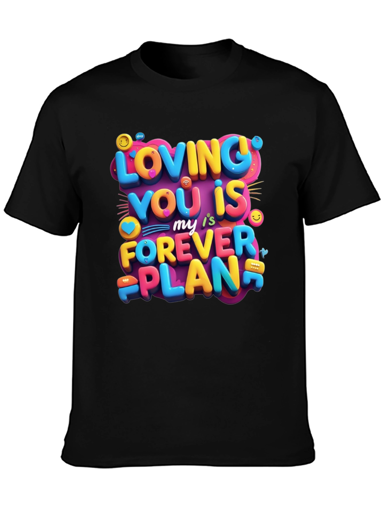 Loving You is My Forever Plan Graphic Tee