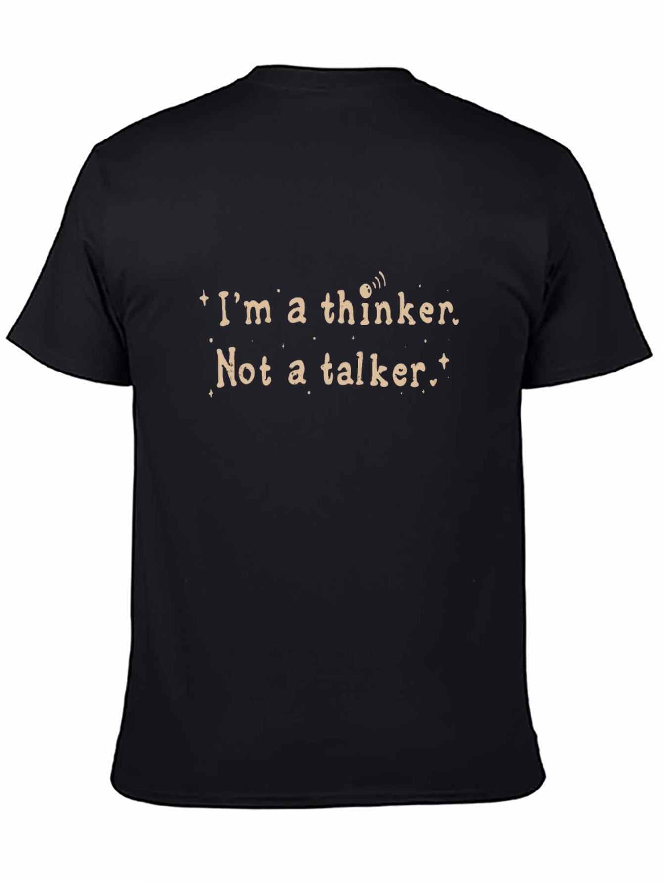 Im A Thinker T-Shirt - Black Crew Neck