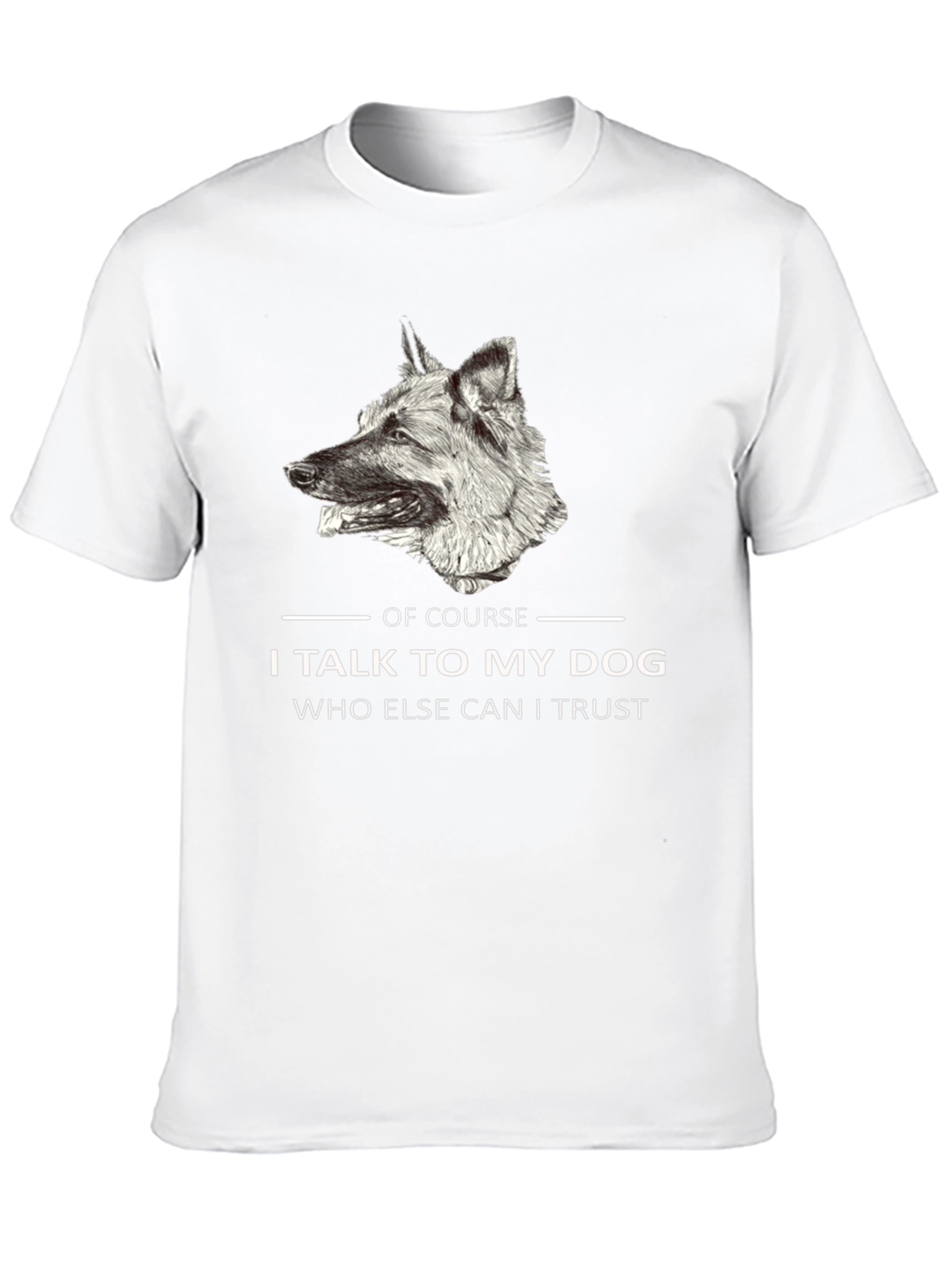 Dog Lover T-Shirt: I Talk to My Dog Tee