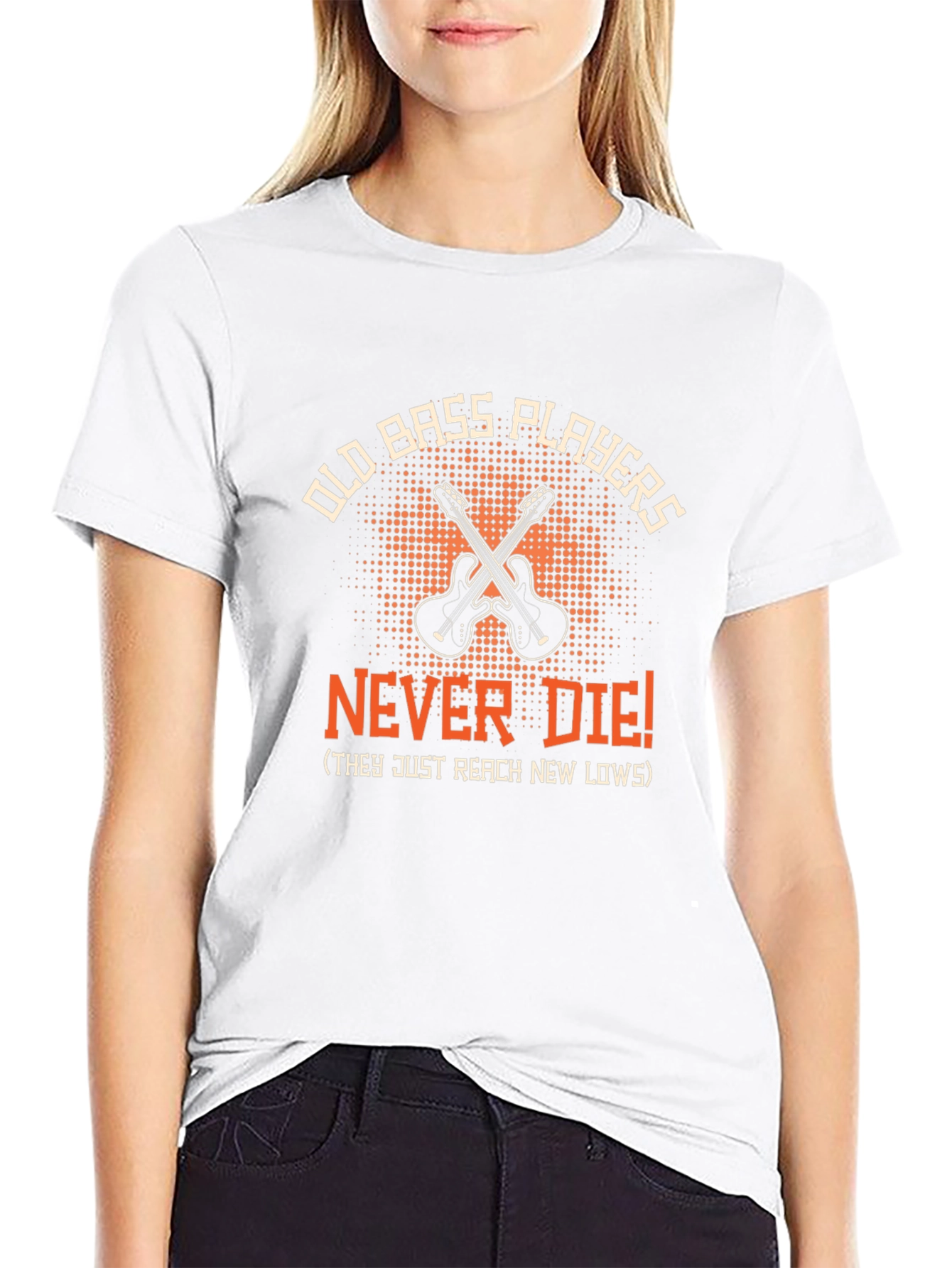 Old Bass Players Never Die Funny Music T-Shirt