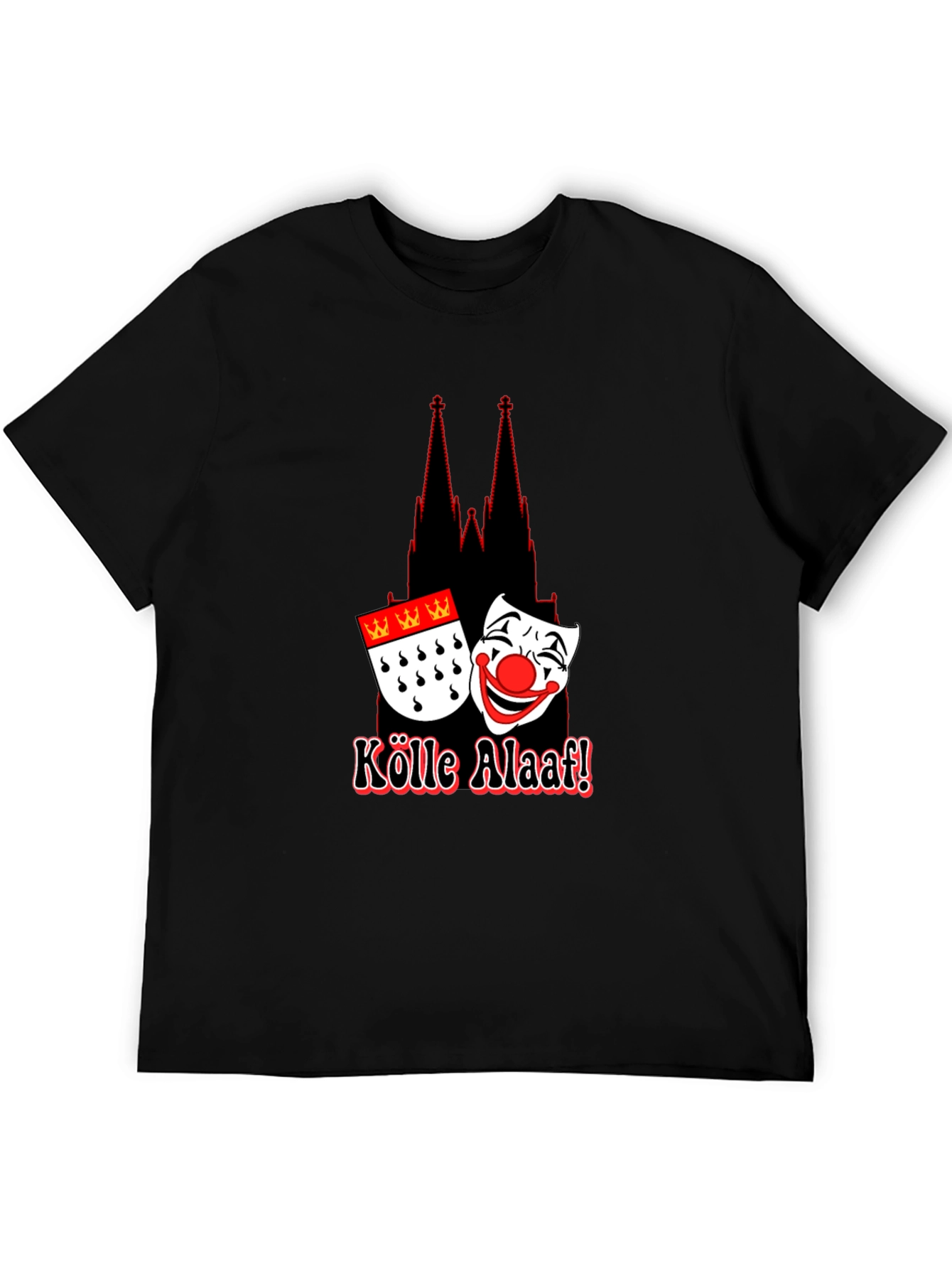 Cologne Germany Kölle Alaaf T-Shirt