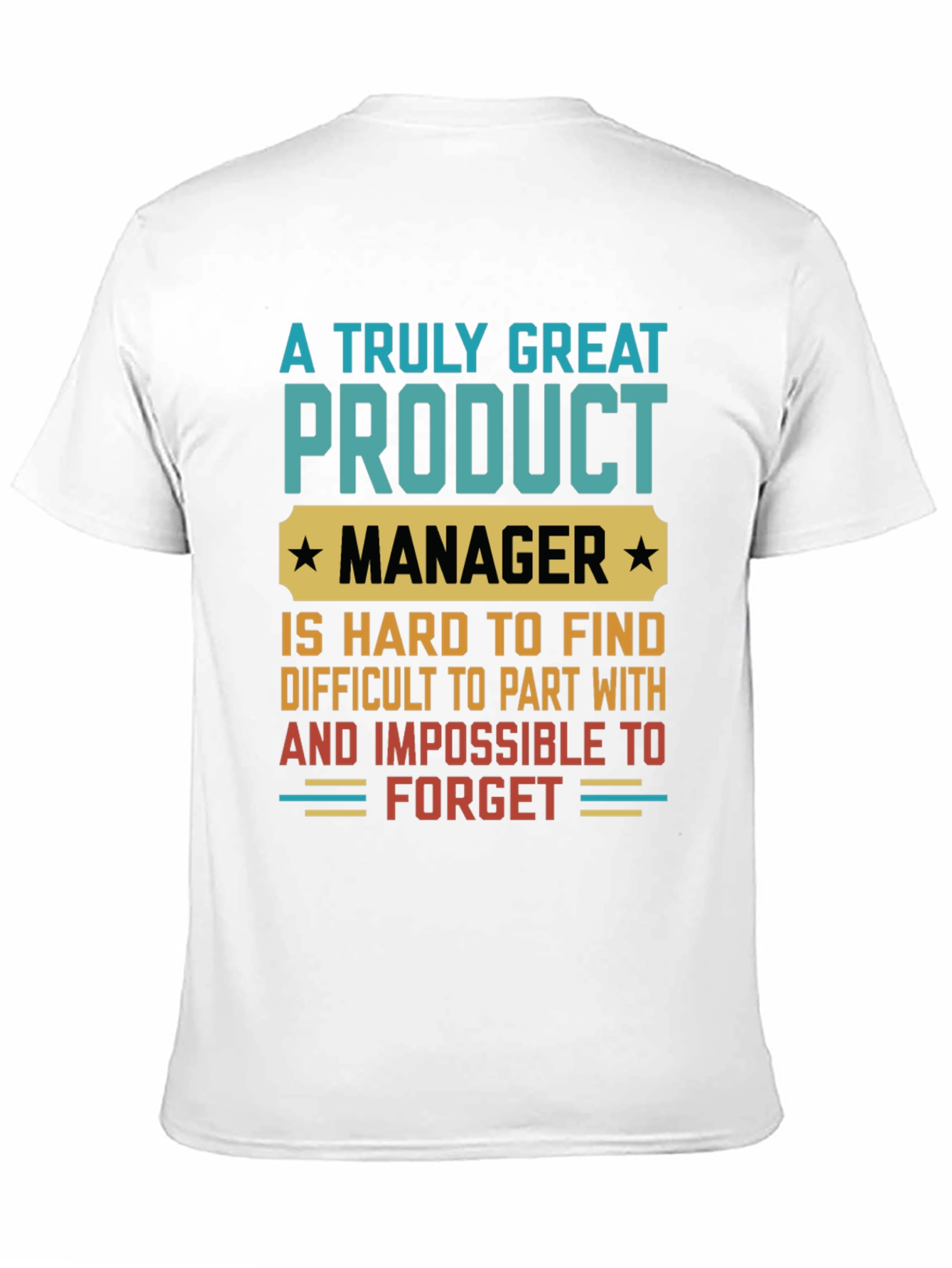 Great Product Manager Graphic T-Shirt