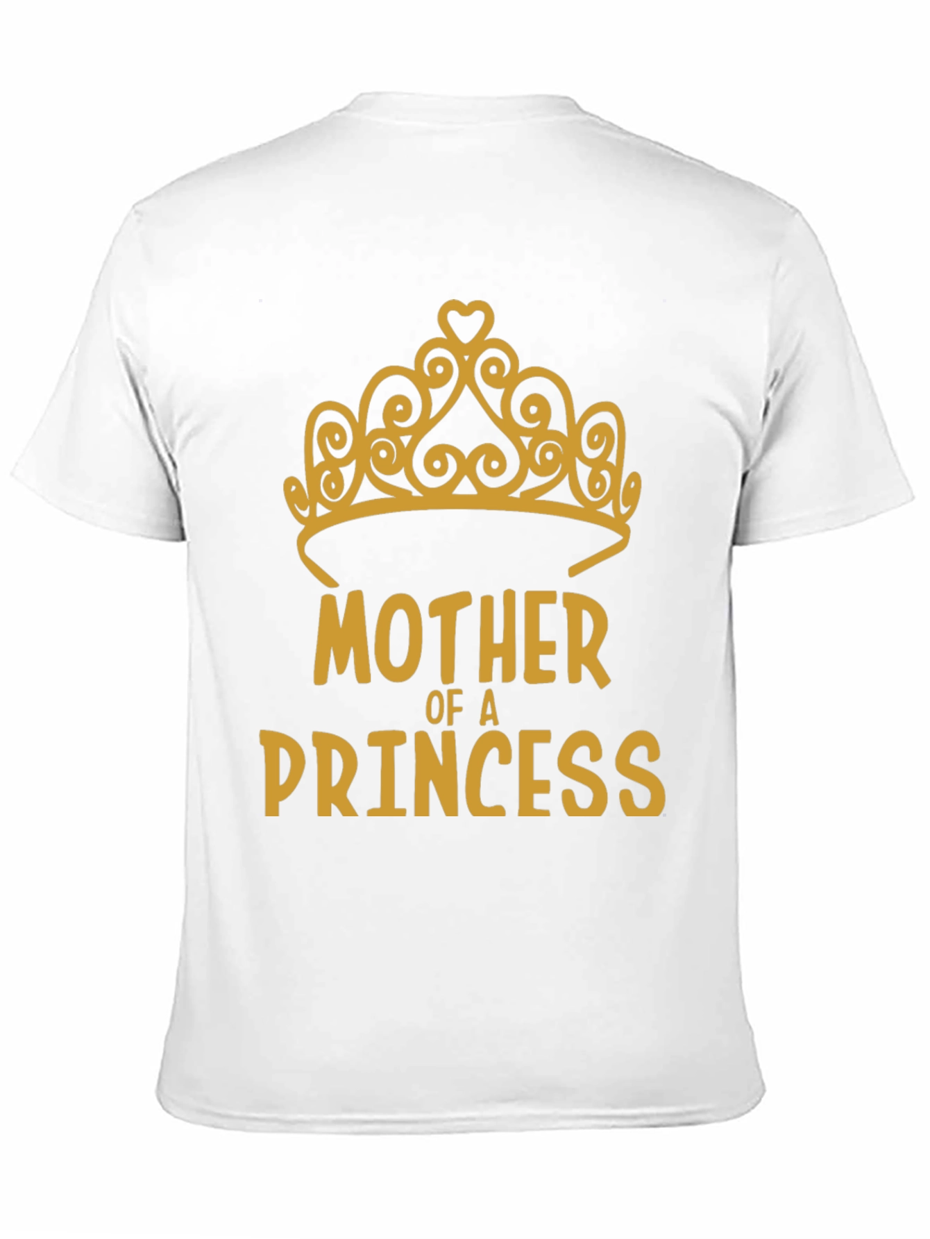 Mother of a Princess Tee - Gold Design