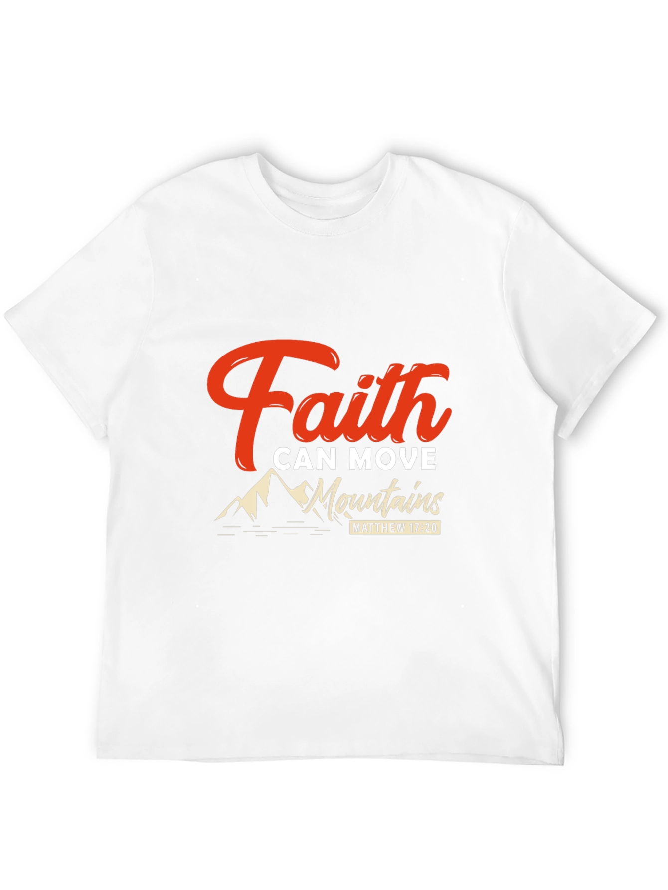Faith Can Move Mountains Black T-Shirt