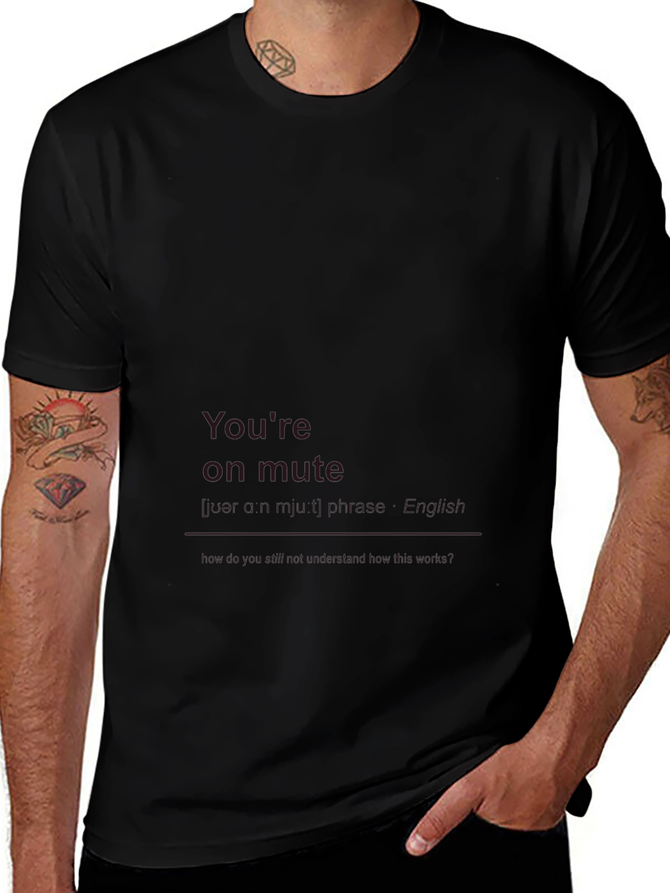 Youre on Mute Funny Black T-Shirt