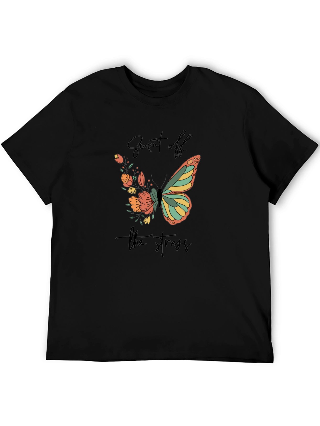 Sweat Off the Stress Butterfly Tee