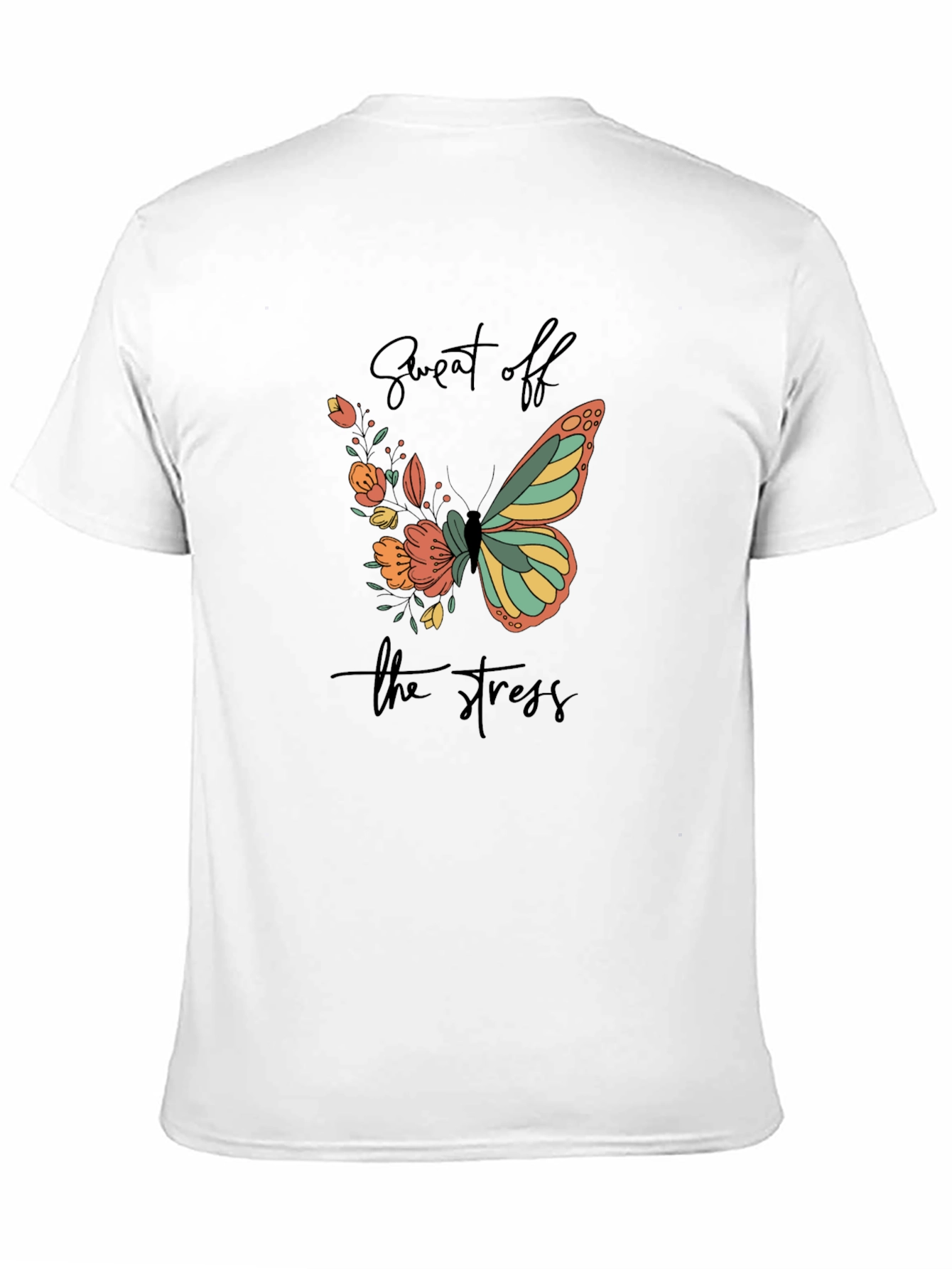 Sweat Off the Stress Butterfly Tee