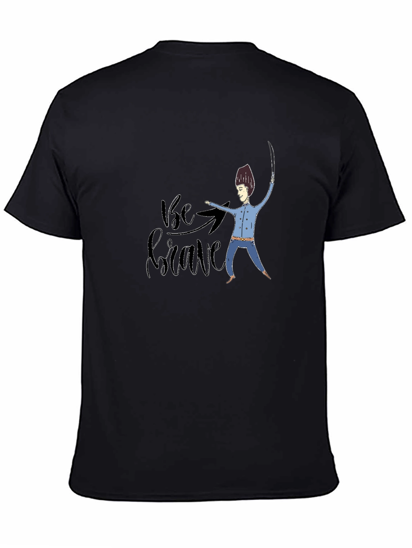Be Brave T-Shirt - Graphic Novelty Print
