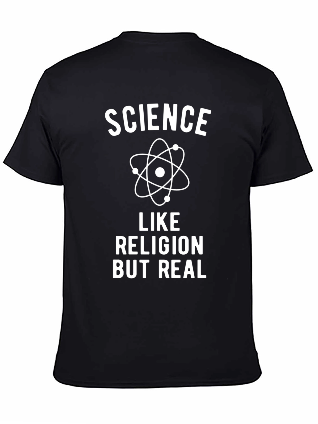 Science Like Religion But Real Graphic T-Shirt