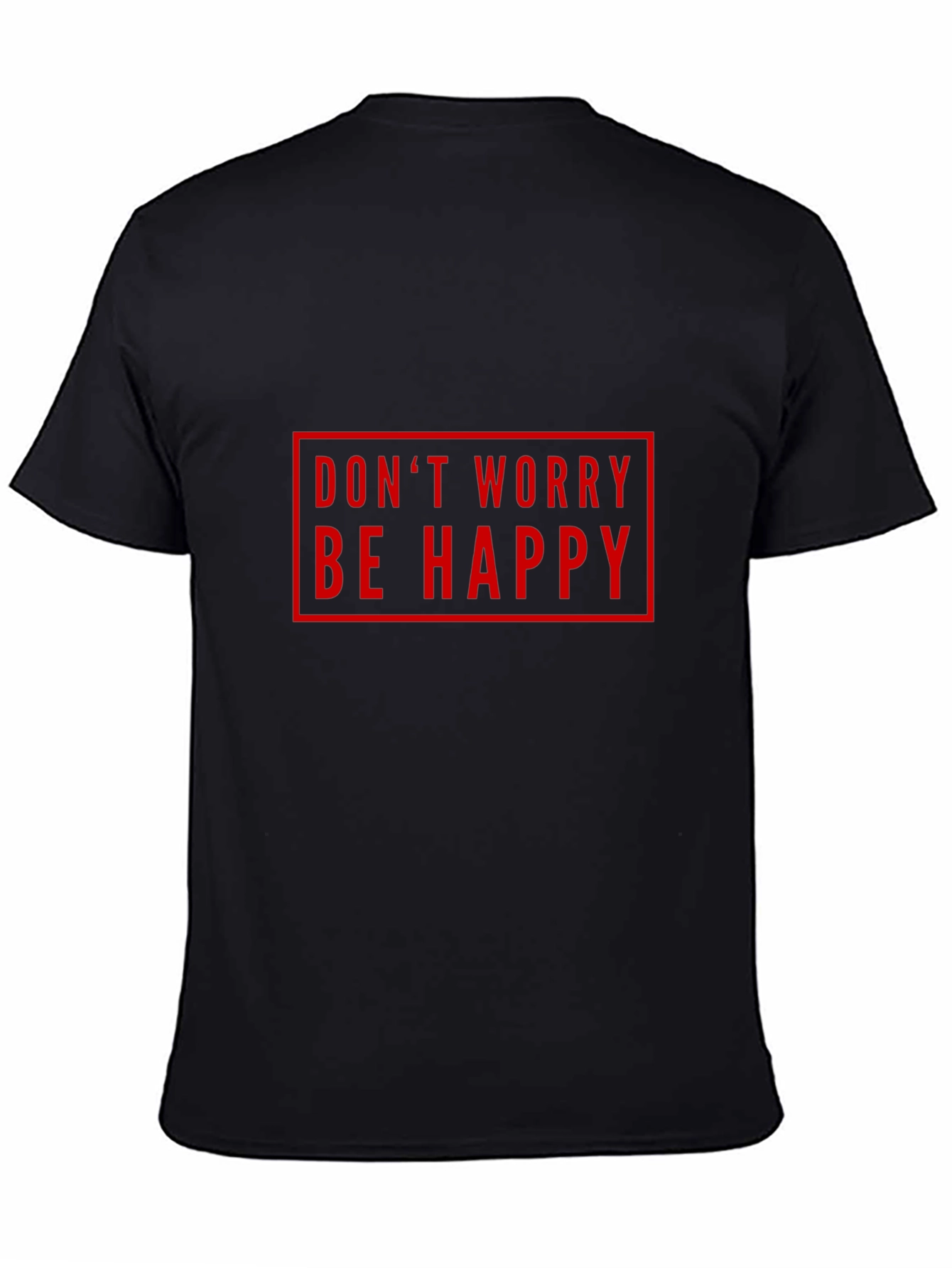 Dont Worry Be Happy Graphic Tee