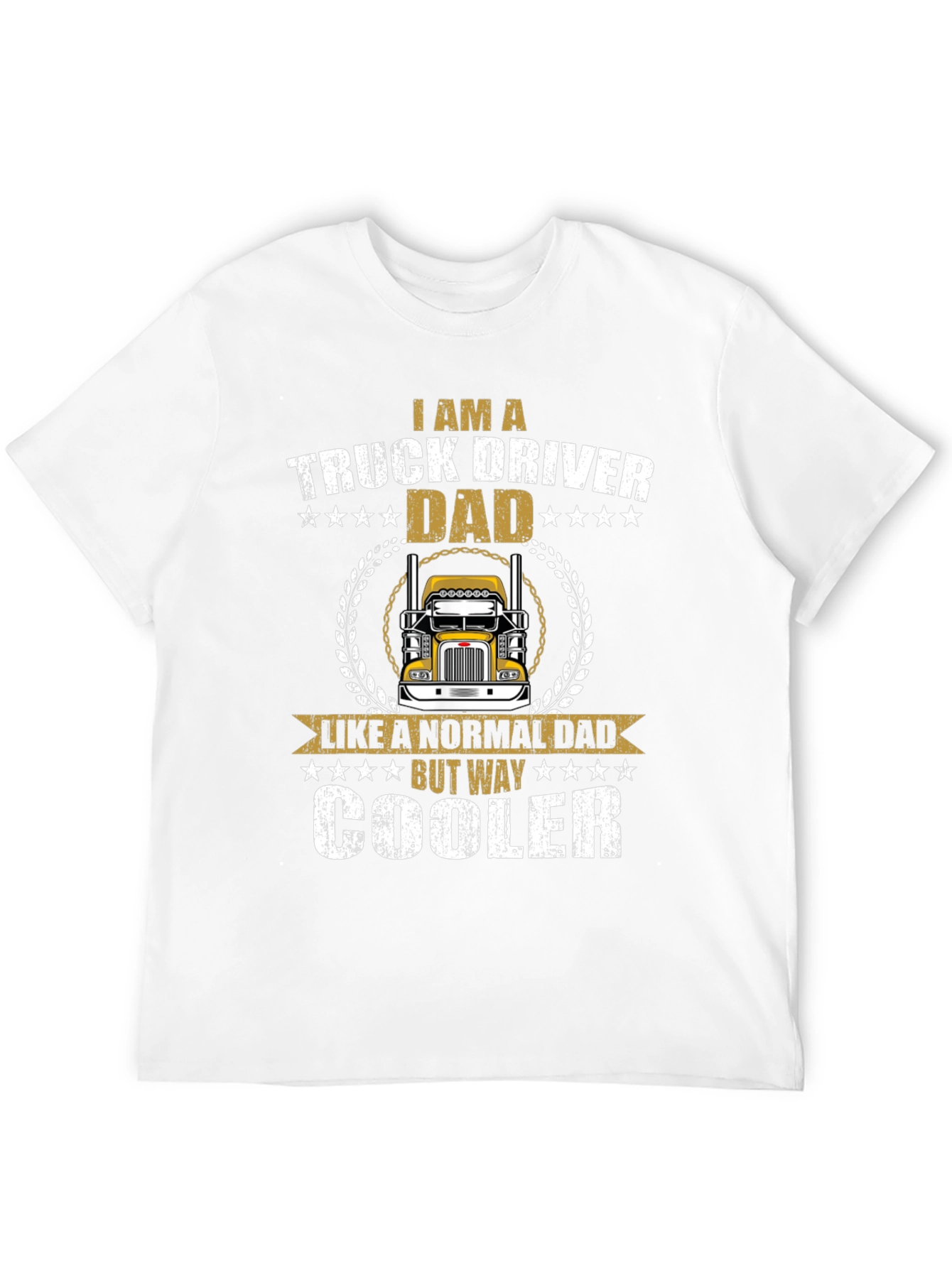 Truck Driver Dad T-Shirt - Cool Fathers Day Gift